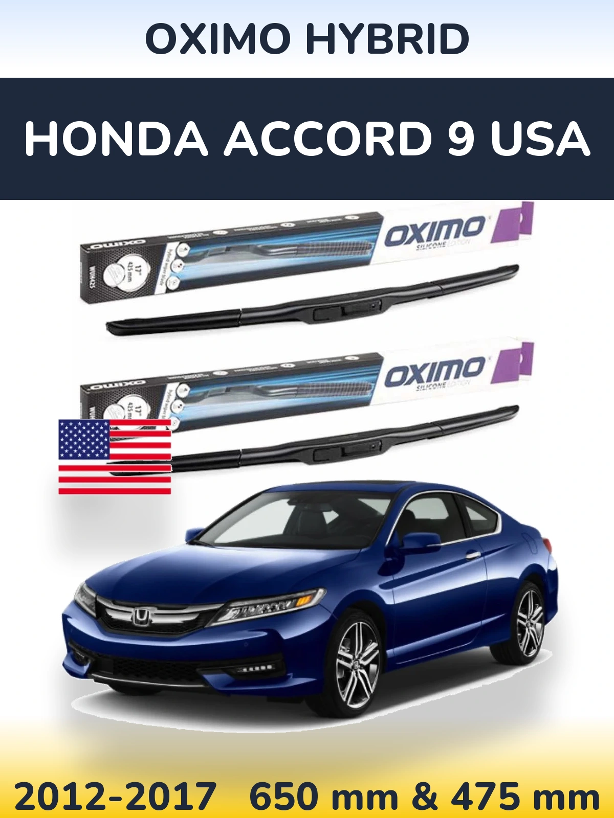 Комплект передніх щіток Oximo Hybrid 650 & 475 мм для Honda Accord 9 USA 2012-2017
