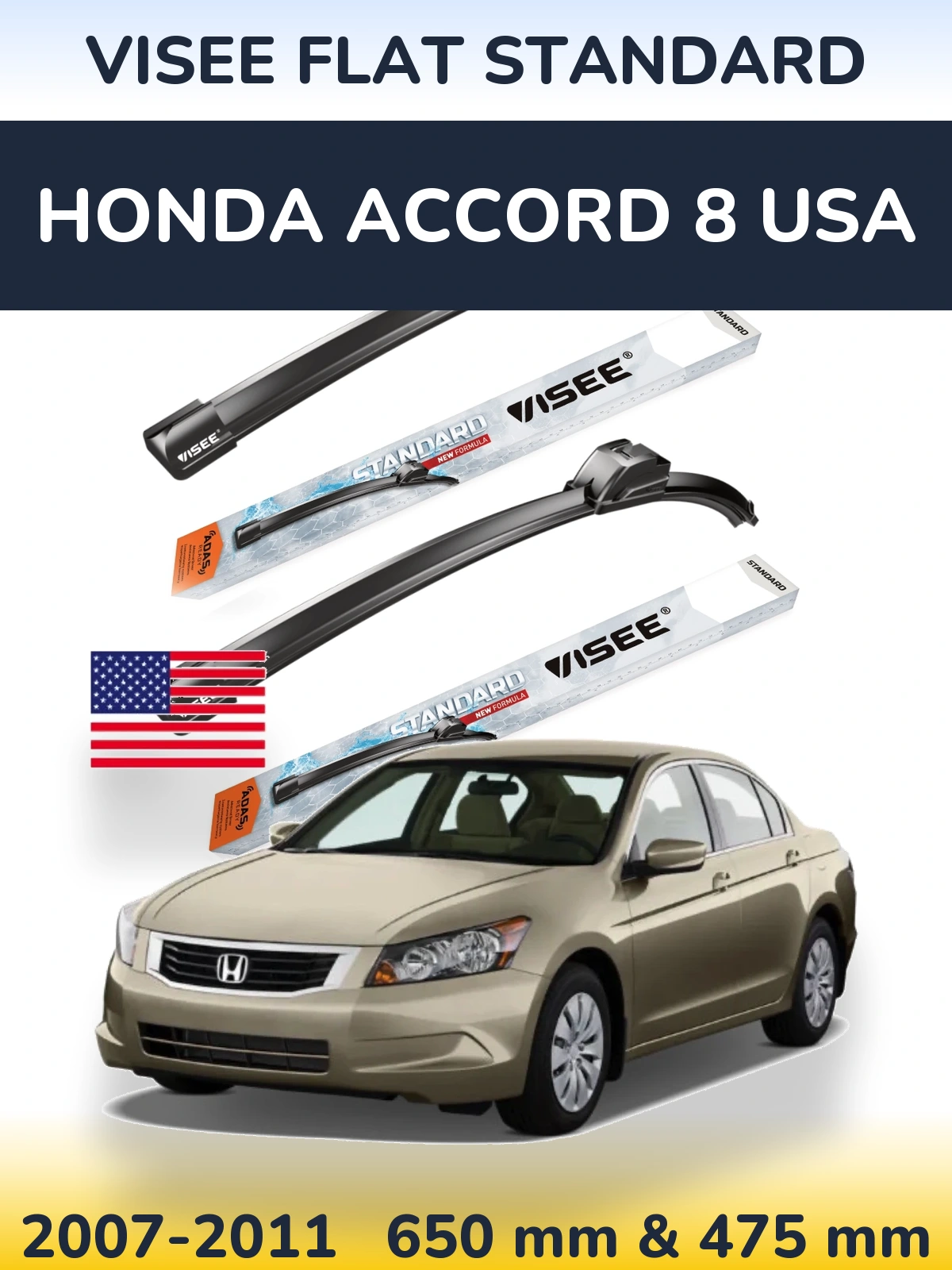 Комплект передніх щіток VISEE FLAT STANDARD 650 & 475 мм для Honda Accord 8 USA 2007-2011