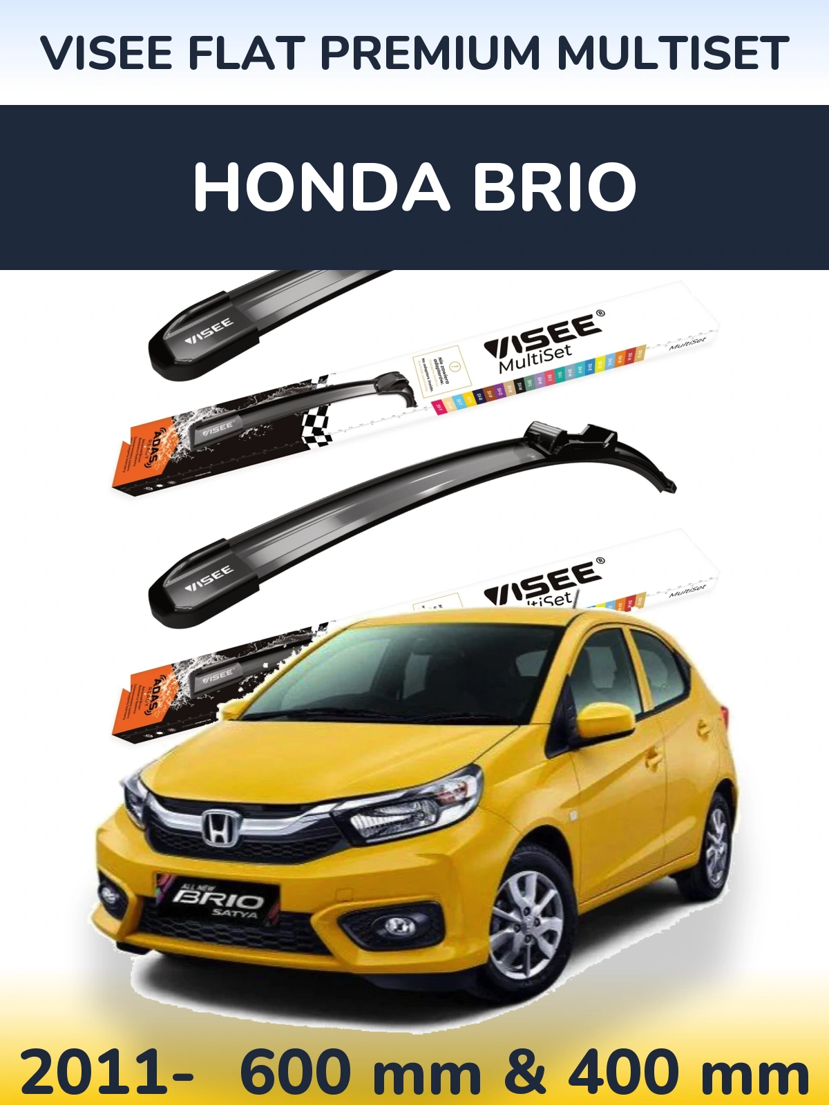 Front wiper blade set VISEE FLAT PREMIUM MultiSet 600 & 400 mm for Honda Brio 2011-2026