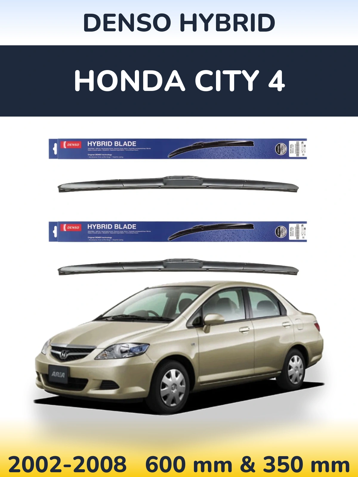 Front wiper blade set Denso Hybrid 600 & 350 mm for Honda City 4 2002-2008