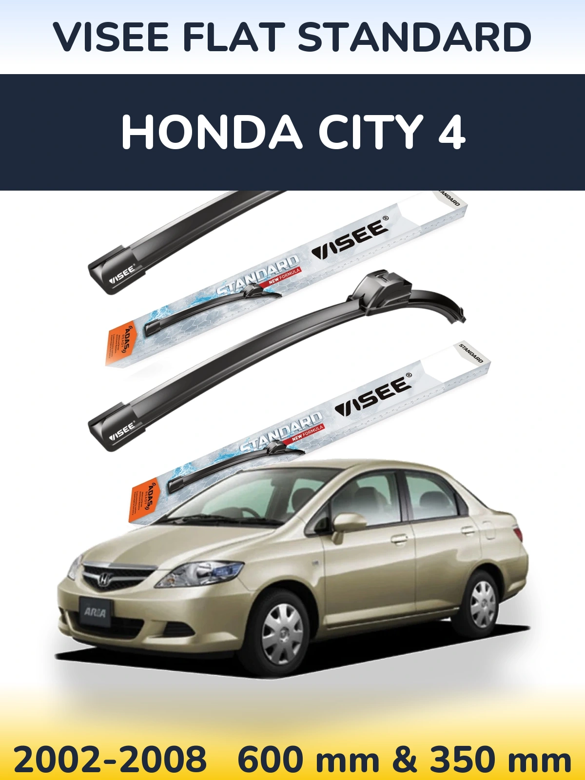 Front wiper blade set VISEE FLAT STANDARD 600 & 350 mm for Honda City 4 2002-2008