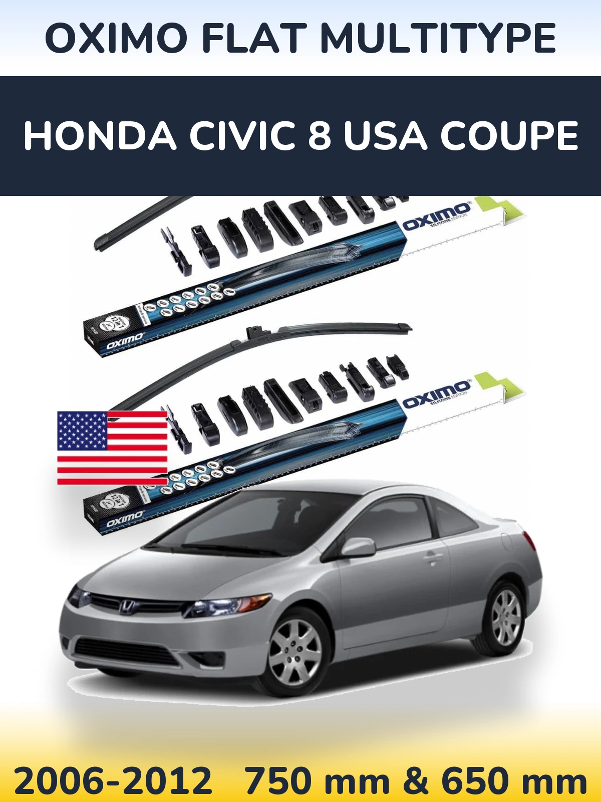 Front wiper blade set Oximo Flat MultiTypee 750 & 650 mm for Honda Civic 8 USA coupe 2006-2012