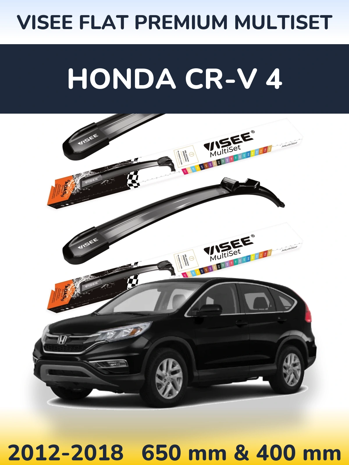 Front wiper blade set VISEE FLAT PREMIUM MultiSet 650 & 400 mm for Honda CR-V 4 2012-2018