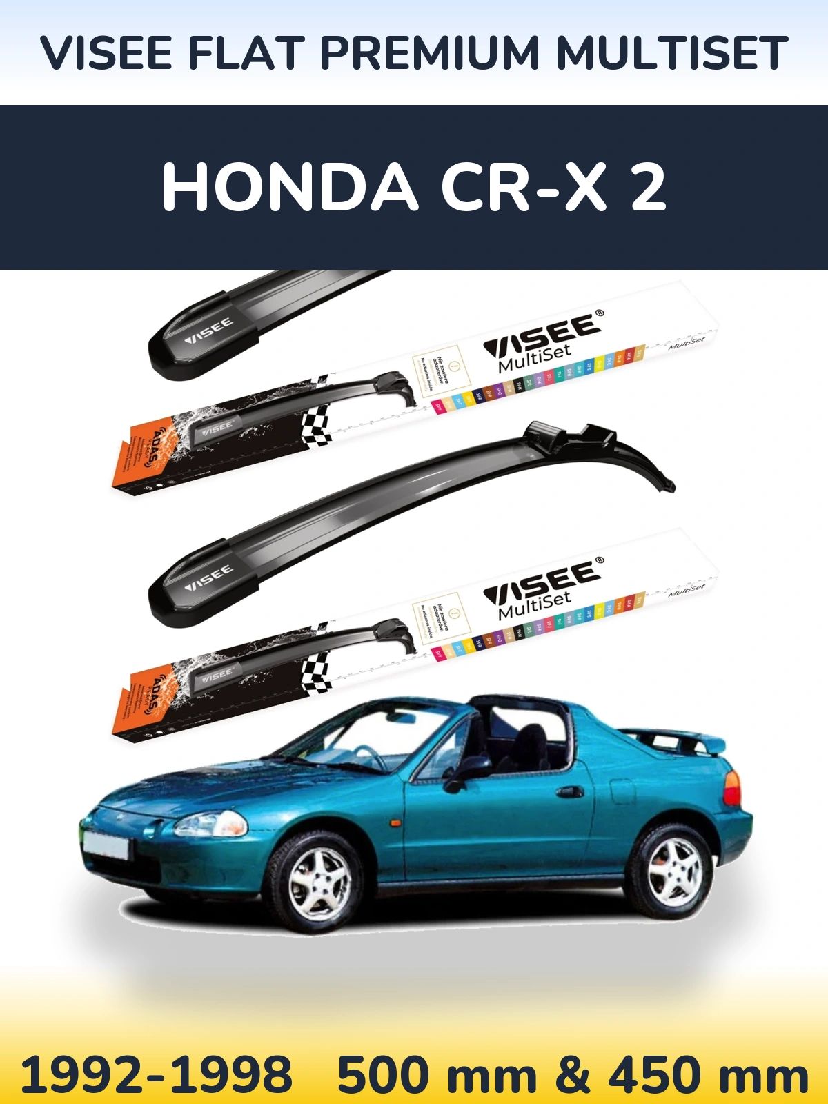 Front wiper blade set VISEE FLAT PREMIUM MultiSet 500 & 450 mm for Honda CR-X 2 1992-1998