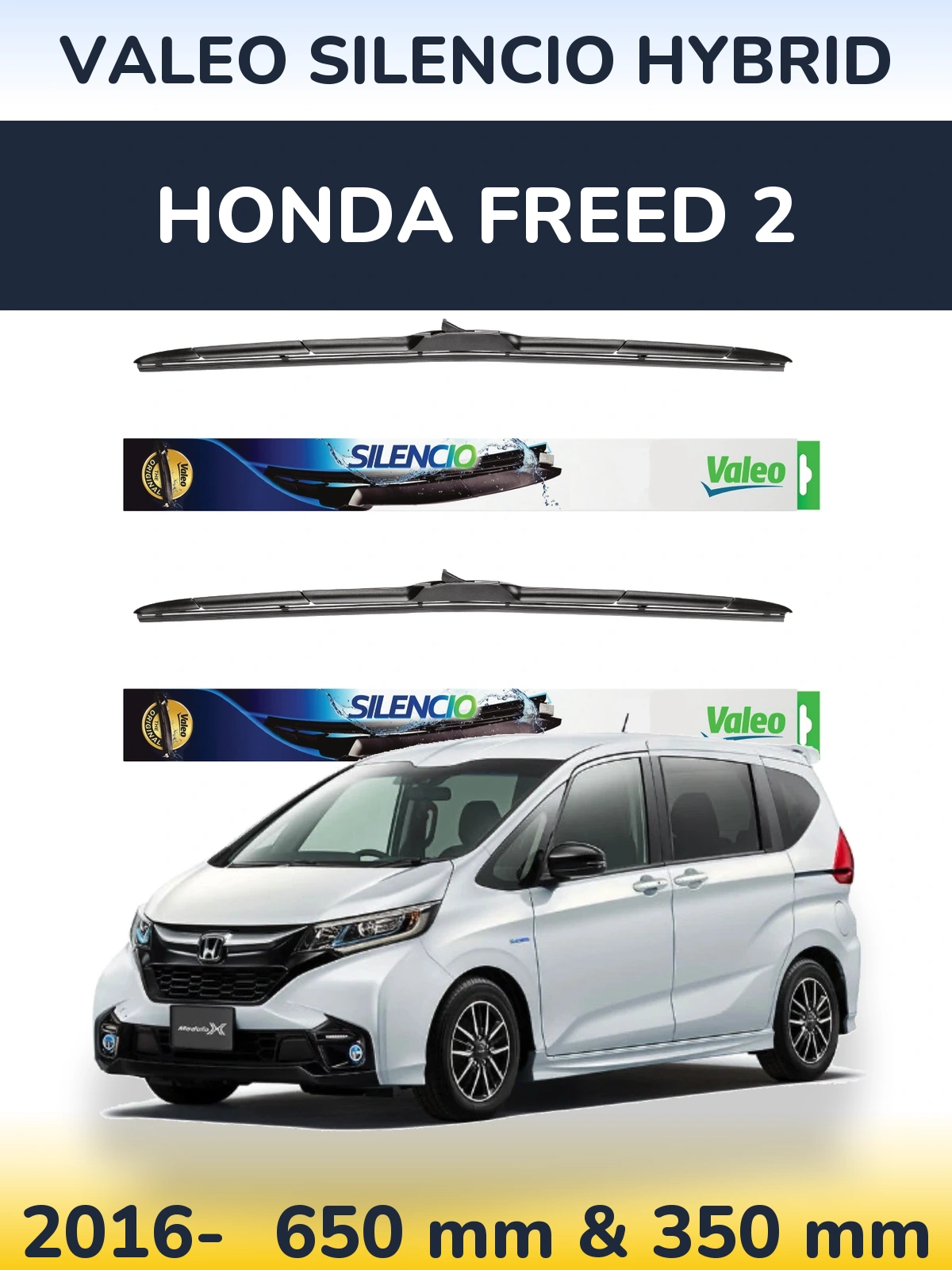 Front wiper blade set Valeo Silencio Hybrid 650 & 350 mm for Honda Freed 2 2016-2026