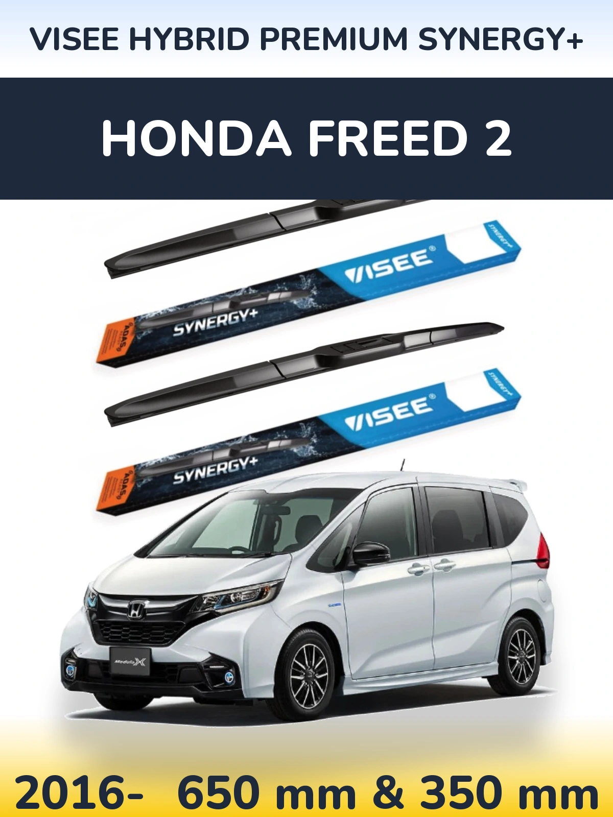 Front wiper blade set VISEE HYBRID PREMIUM SYNERGY+ 650 & 350 mm for Honda Freed 2 2016-2026