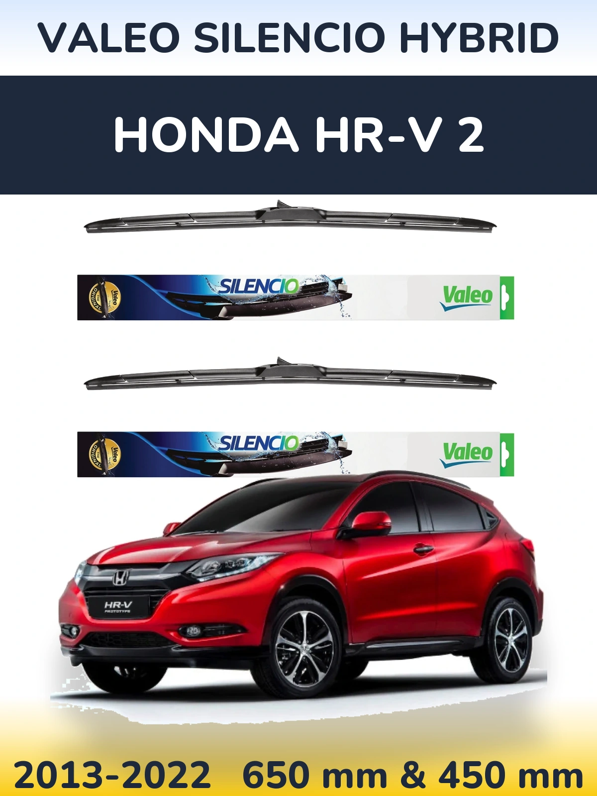 Front wiper blade set Valeo Silencio Hybrid 650 & 450 mm for Honda HR-V 2 2013-2022