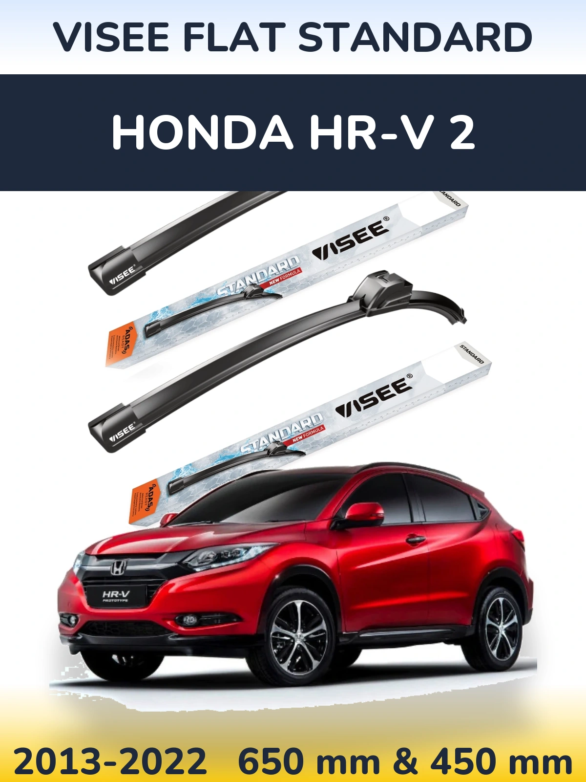 Front wiper blade set VISEE FLAT STANDARD 650 & 450 mm for Honda HR-V 2 2013-2022