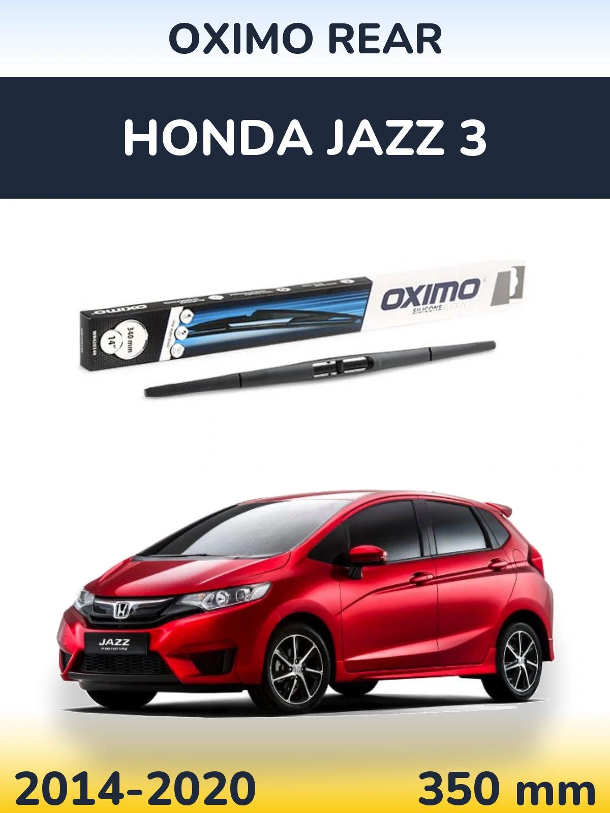 Задня щітка Oximo Rear 350 мм для Honda Jazz 3 2014-2020