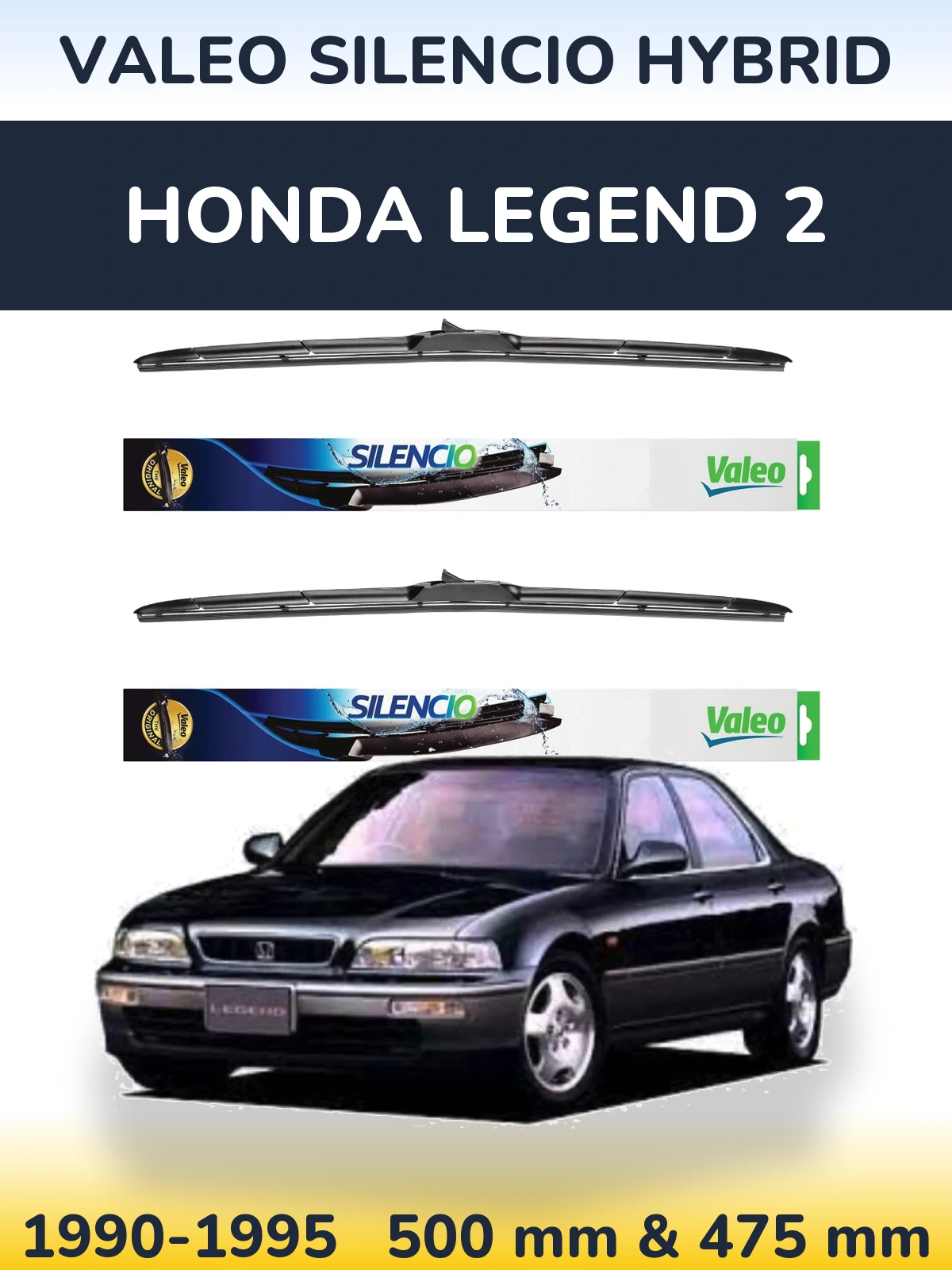 Комплект передніх щіток Valeo Silencio Hybrid 500 & 475 мм для Honda Legend 2 1990-1995