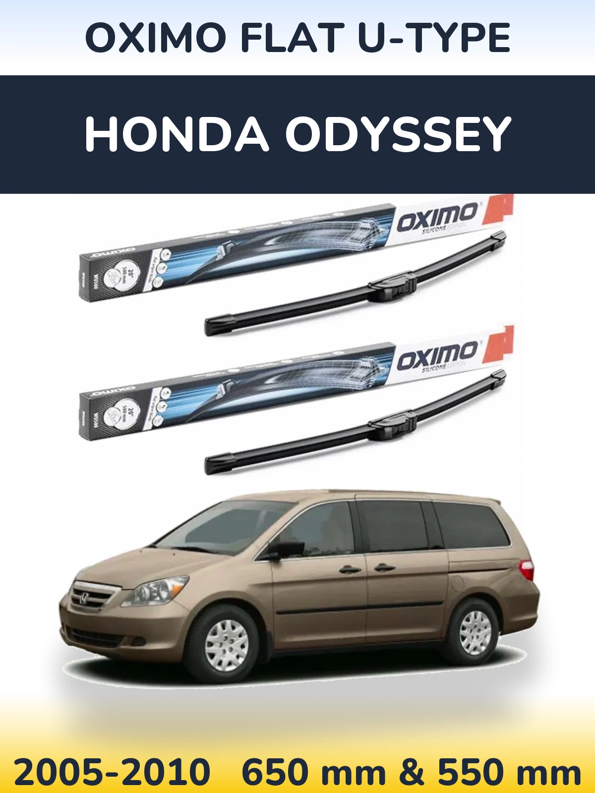 Front wiper blade set Oximo Flat U-type 650 & 550 mm for Honda Odyssey 2005-2010