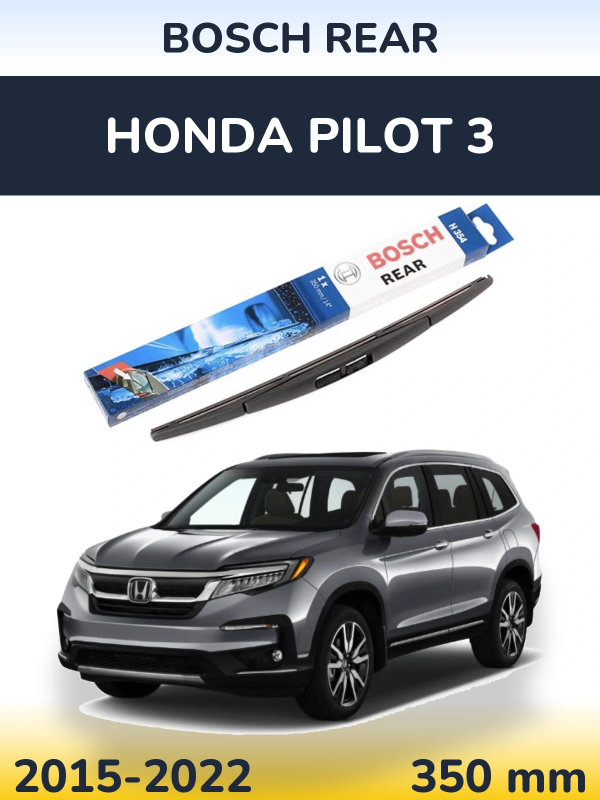 Rear wiper blade BOSCH Rear 350 mm for Honda Pilot 3 2015-2022