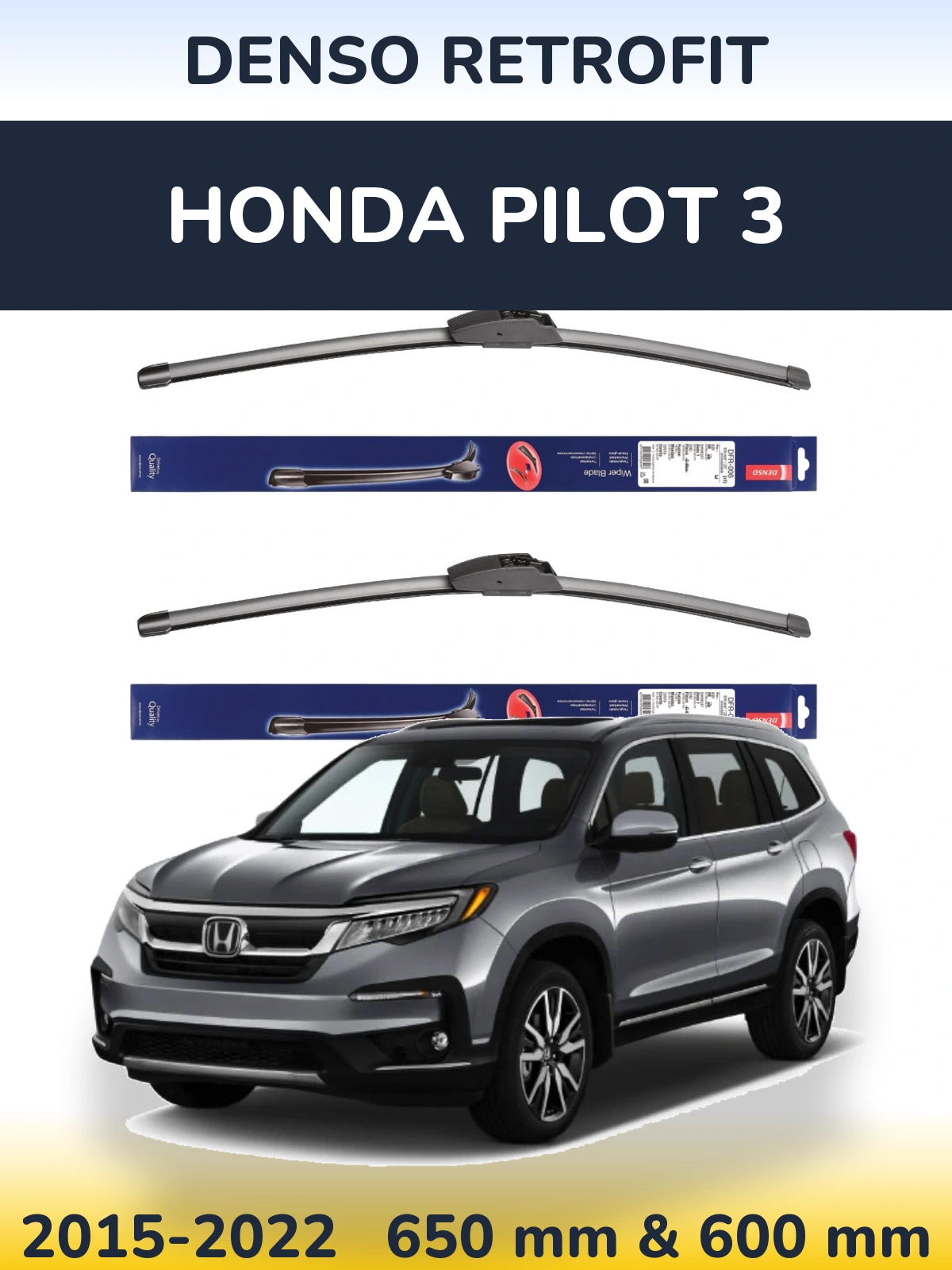 Front wiper blade set Denso Retrofit 650 & 600 mm for Honda Pilot 3 2015-2022