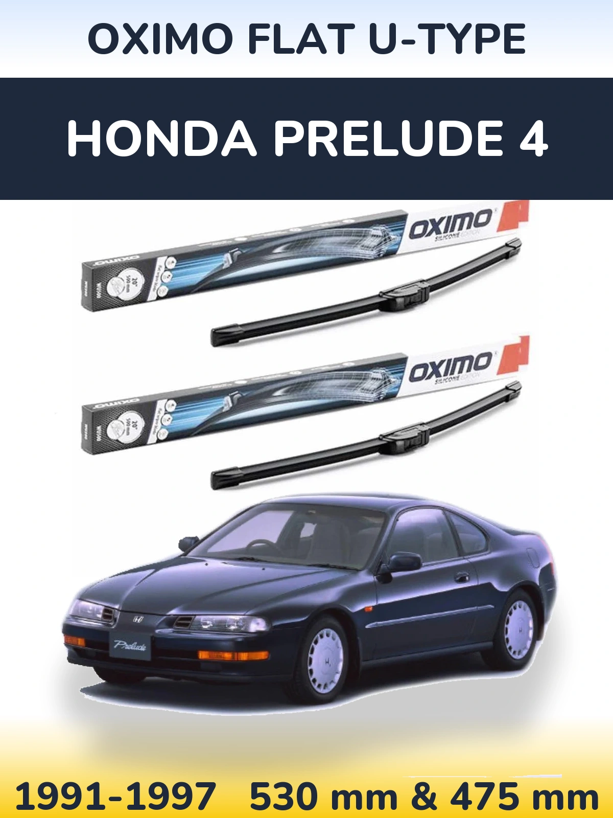 Front wiper blade set Oximo Flat U-type 530 & 475 mm for Honda Prelude 4 1991-1997
