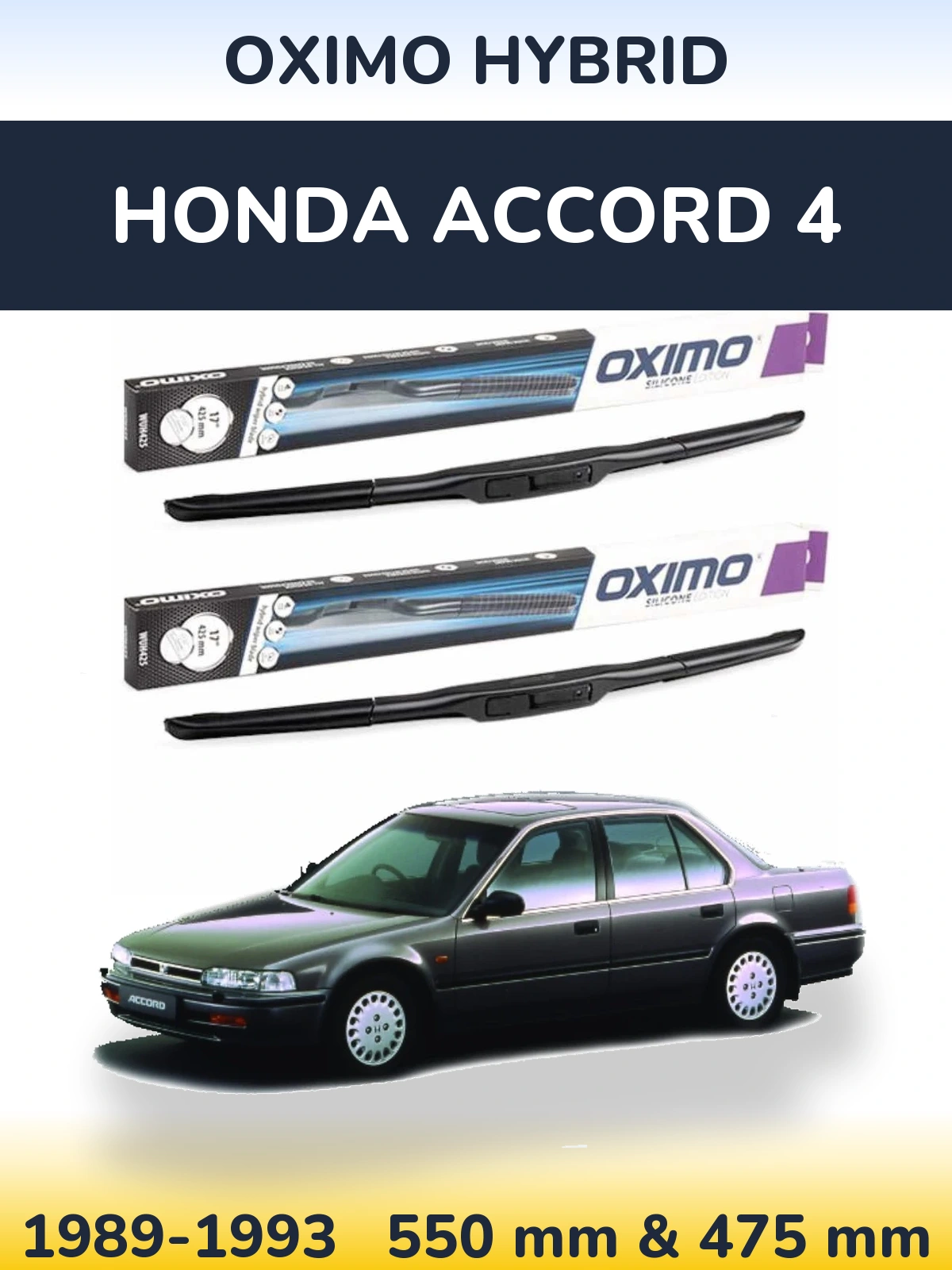 Front wiper blade set Oximo Hybrid 550 & 475 mm for Honda Accord 4 1989-1993