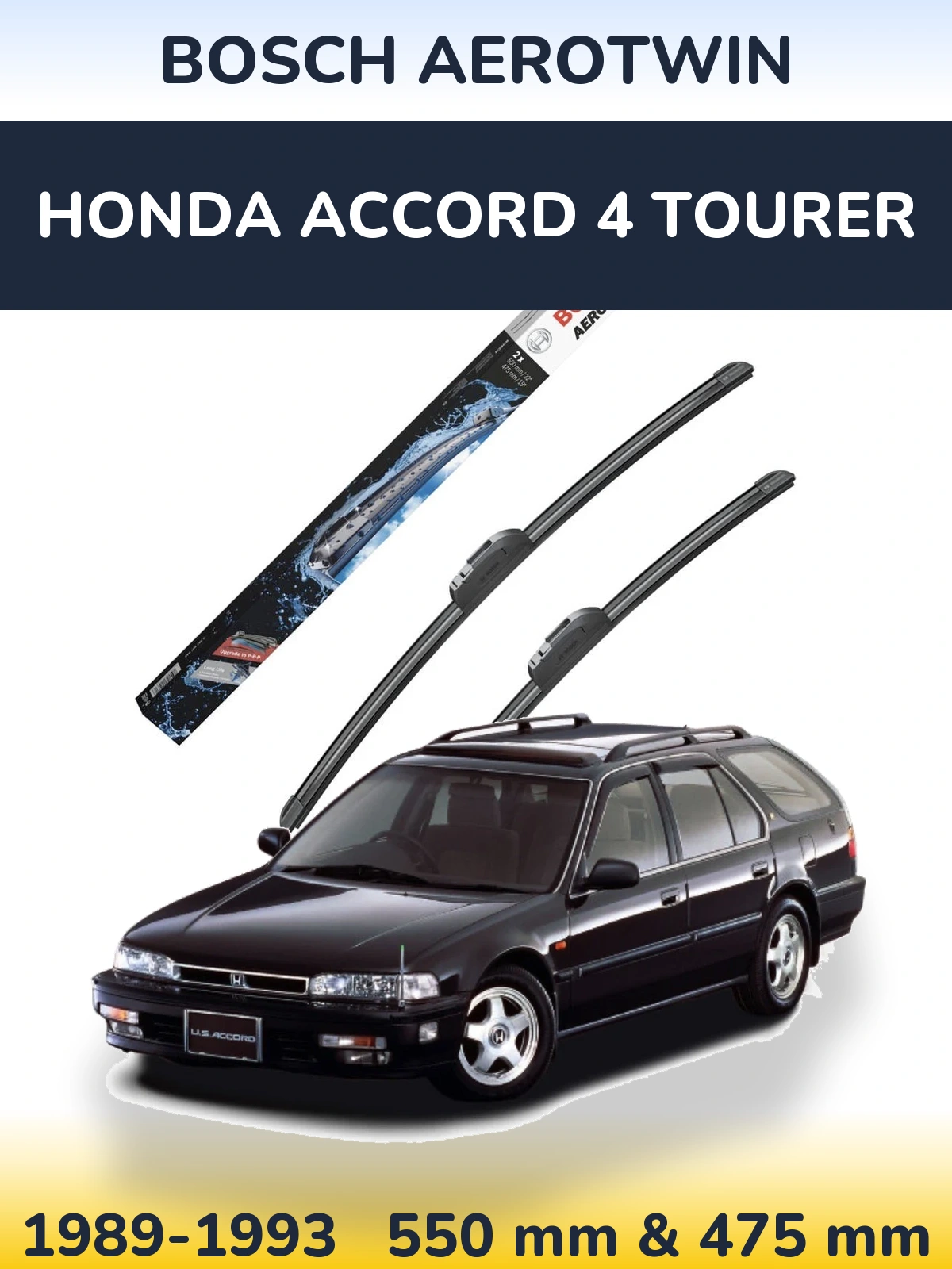 Front wiper blade set BOSCH AeroTwin 550 & 475 mm for Honda Accord 4 Tourer 1989-1993