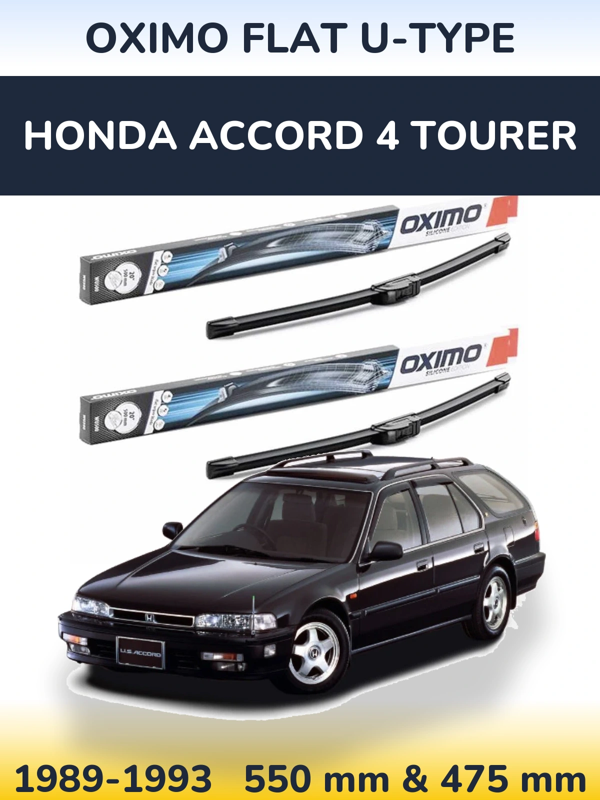 Front wiper blade set Oximo Flat U-type 550 & 475 mm for Honda Accord 4 Tourer 1989-1993