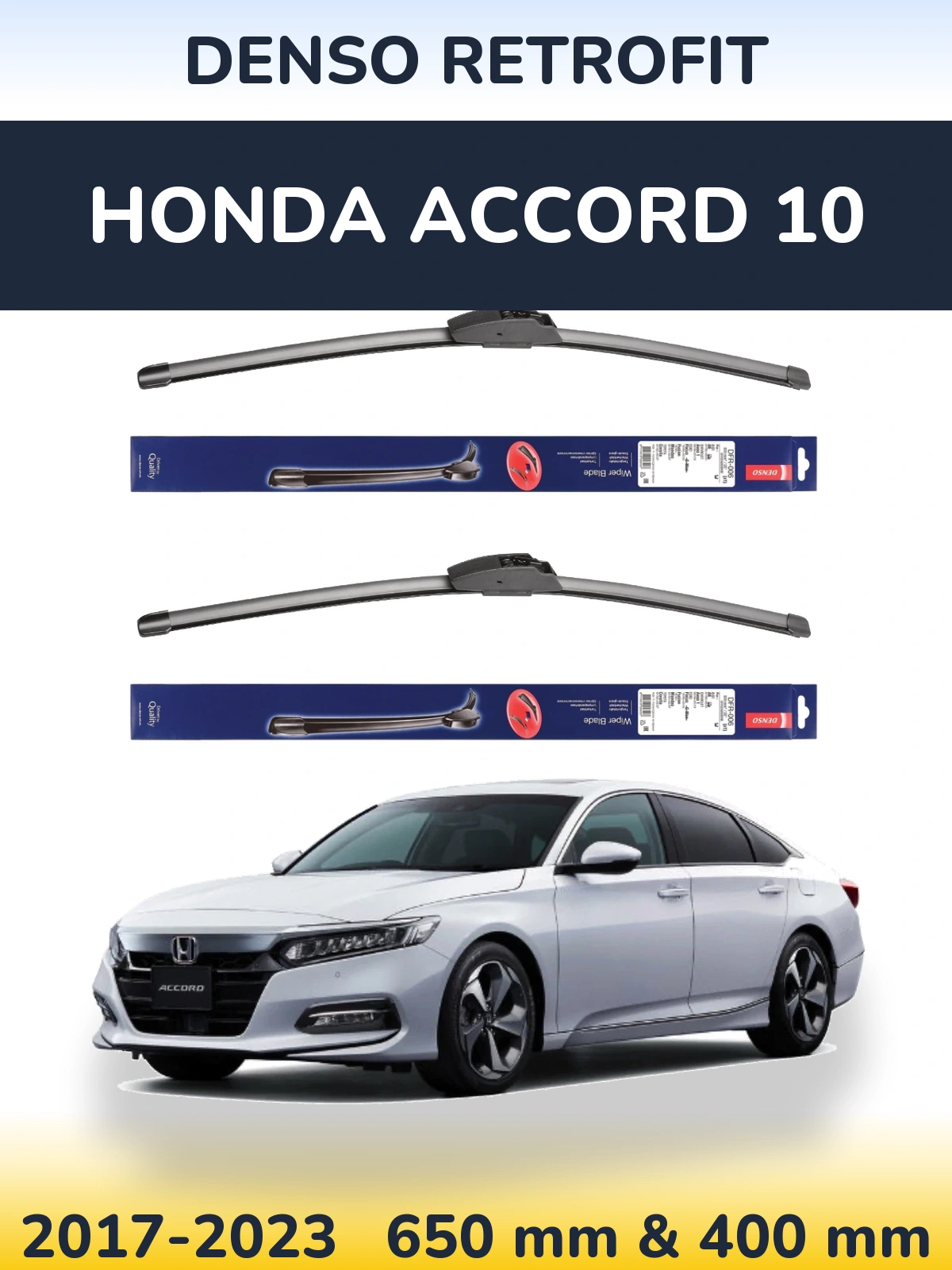 Front wiper blade set Denso Retrofit 650 & 400 mm for Honda Accord 10 2017-2023