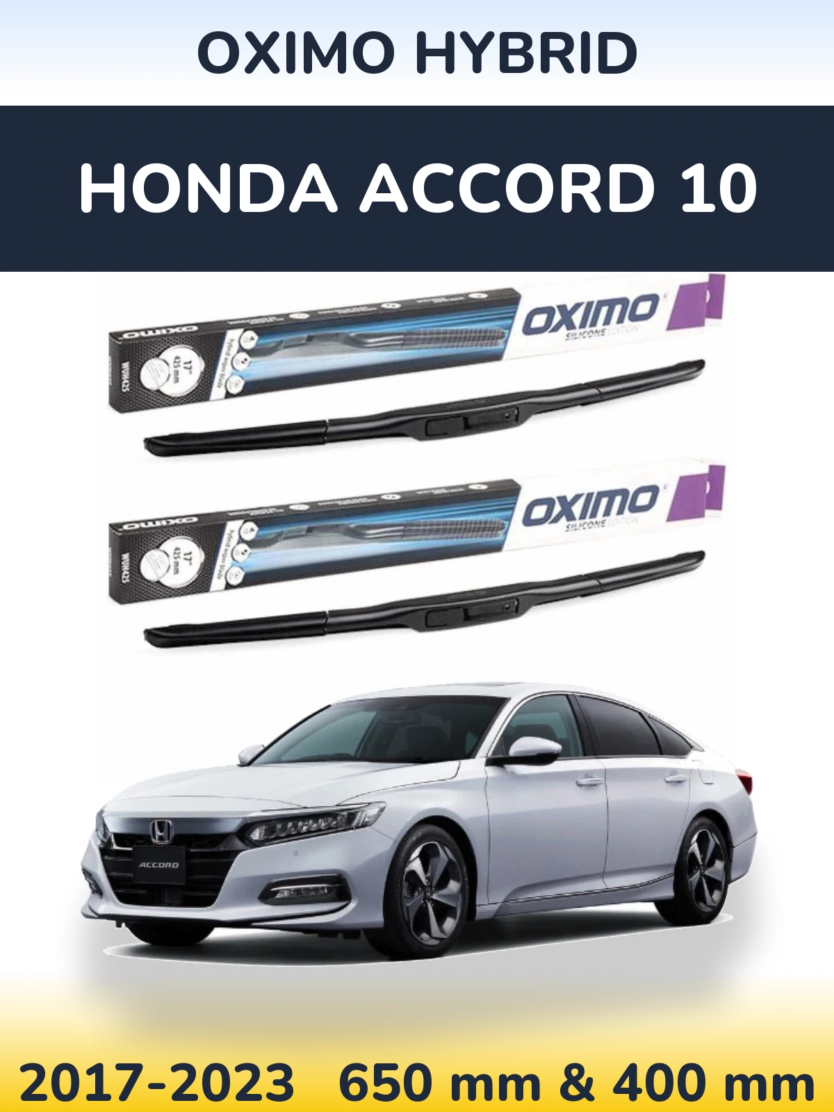 Комплект передних дворников Oximo Hybrid 650 & 400 мм для Honda Accord 10 2017-2023