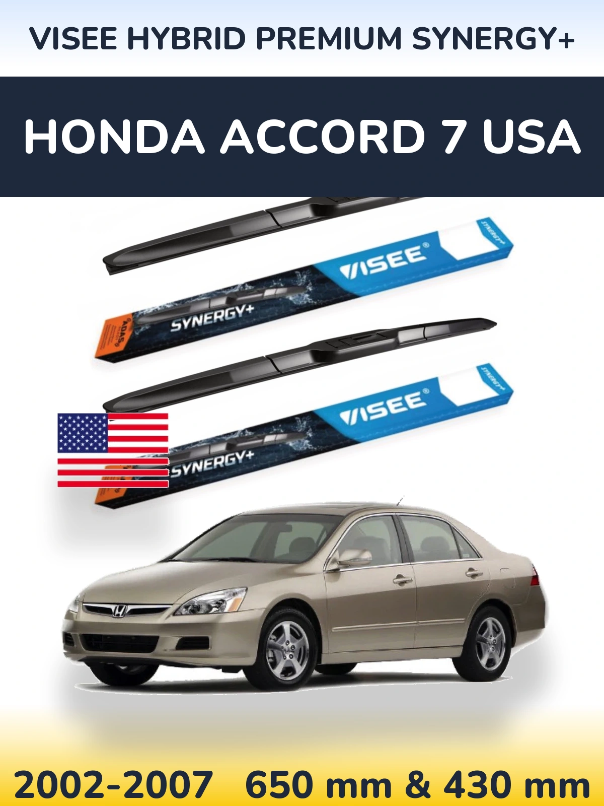 Front wiper blade set VISEE HYBRID PREMIUM SYNERGY+ 650 & 430 mm for Honda Accord 7 USA 2002-2007