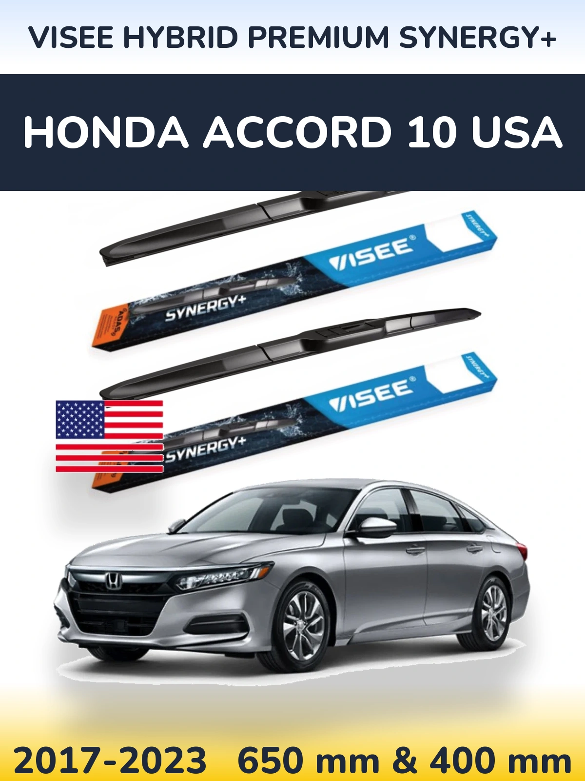 Front wiper blade set VISEE HYBRID PREMIUM SYNERGY+ 650 & 400 mm for Honda Accord 10 USA 2017-2023