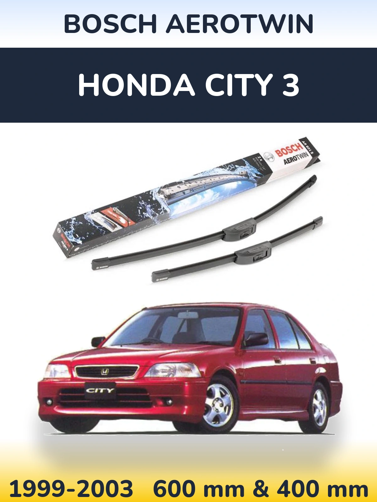 Front wiper blade set BOSCH AeroTwin 600 & 400 mm for Honda City 3 1999-2003