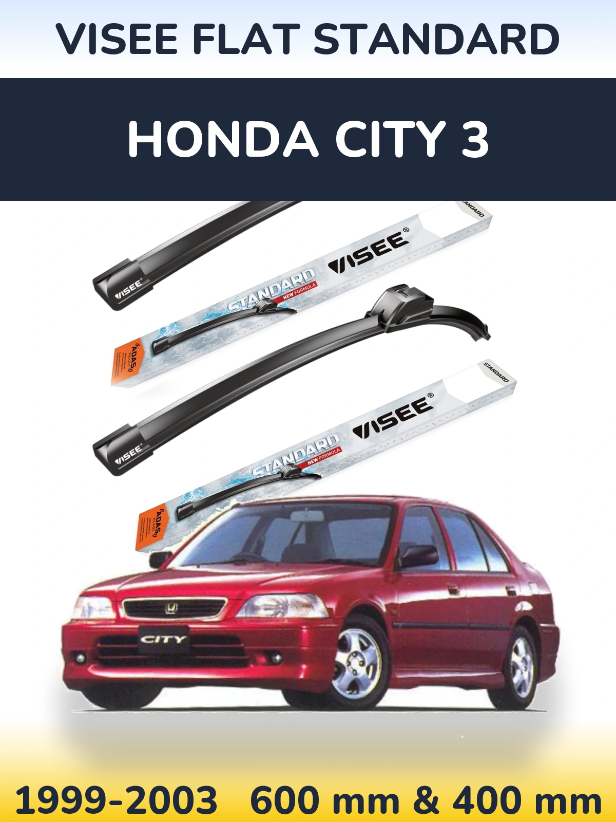 Front wiper blade set VISEE FLAT STANDARD 600 & 400 mm for Honda City 3 1999-2003