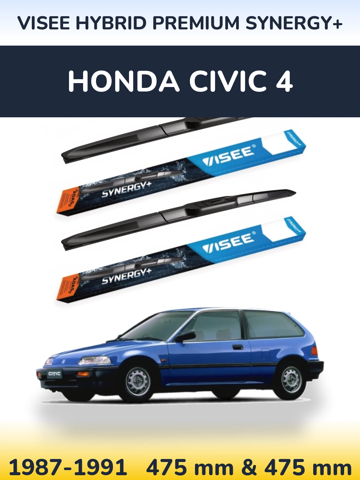 Front wiper blade set VISEE HYBRID PREMIUM SYNERGY+ 475 & 475 mm for Honda Civic 4 1987-1991