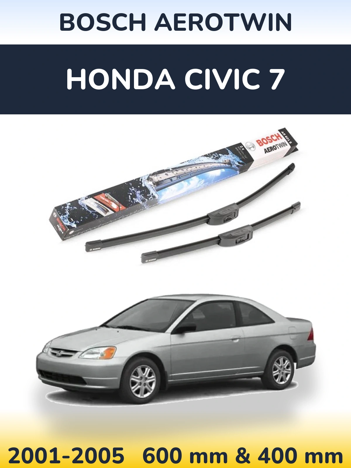 Комплект передніх щіток BOSCH AeroTwin 600 & 400 мм для Honda Civic 7 2001-2005