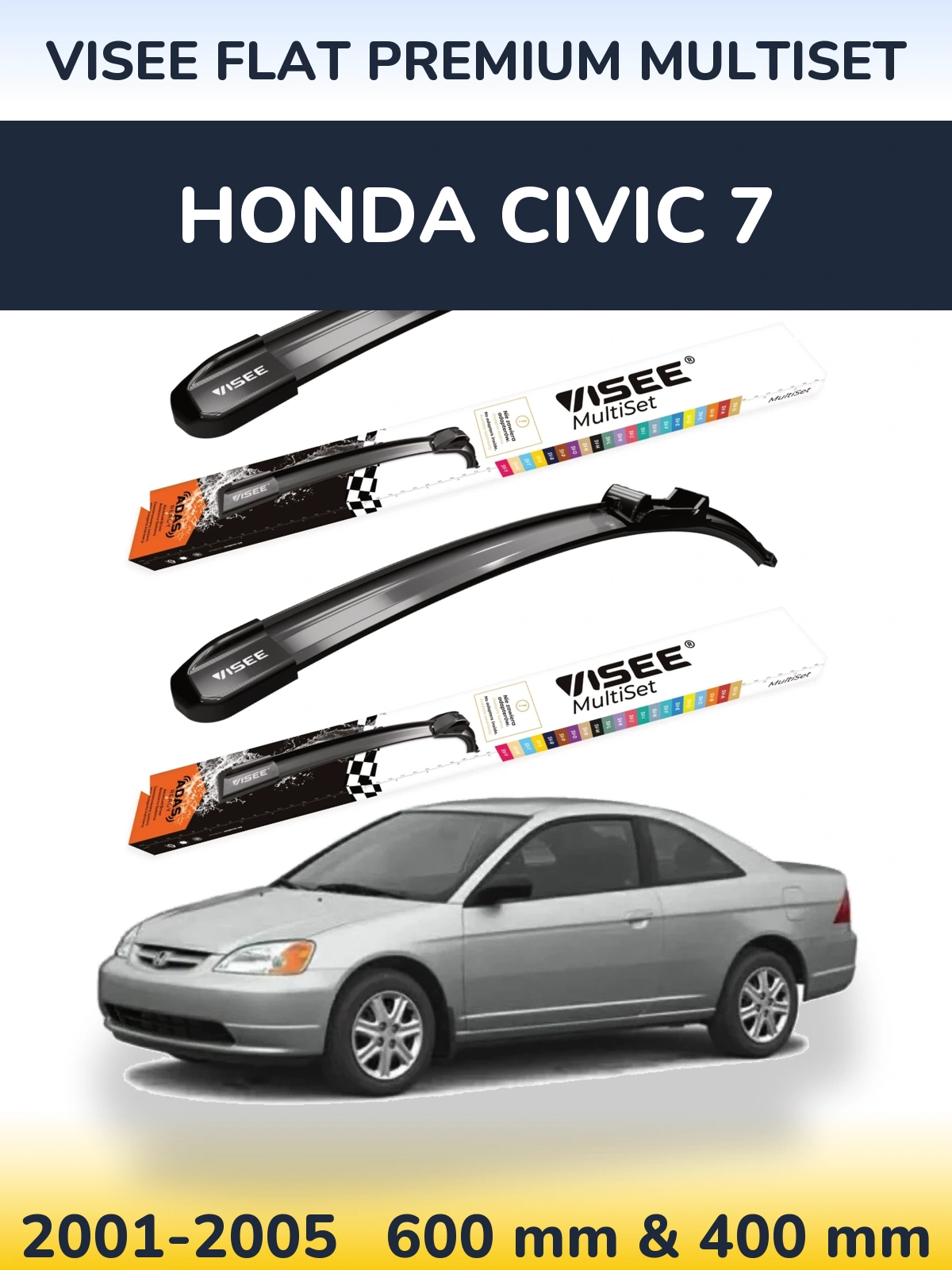 Комплект передних дворников VISEE FLAT PREMIUM MultiSet 600 & 400 мм для Honda Civic 7 2001-2005