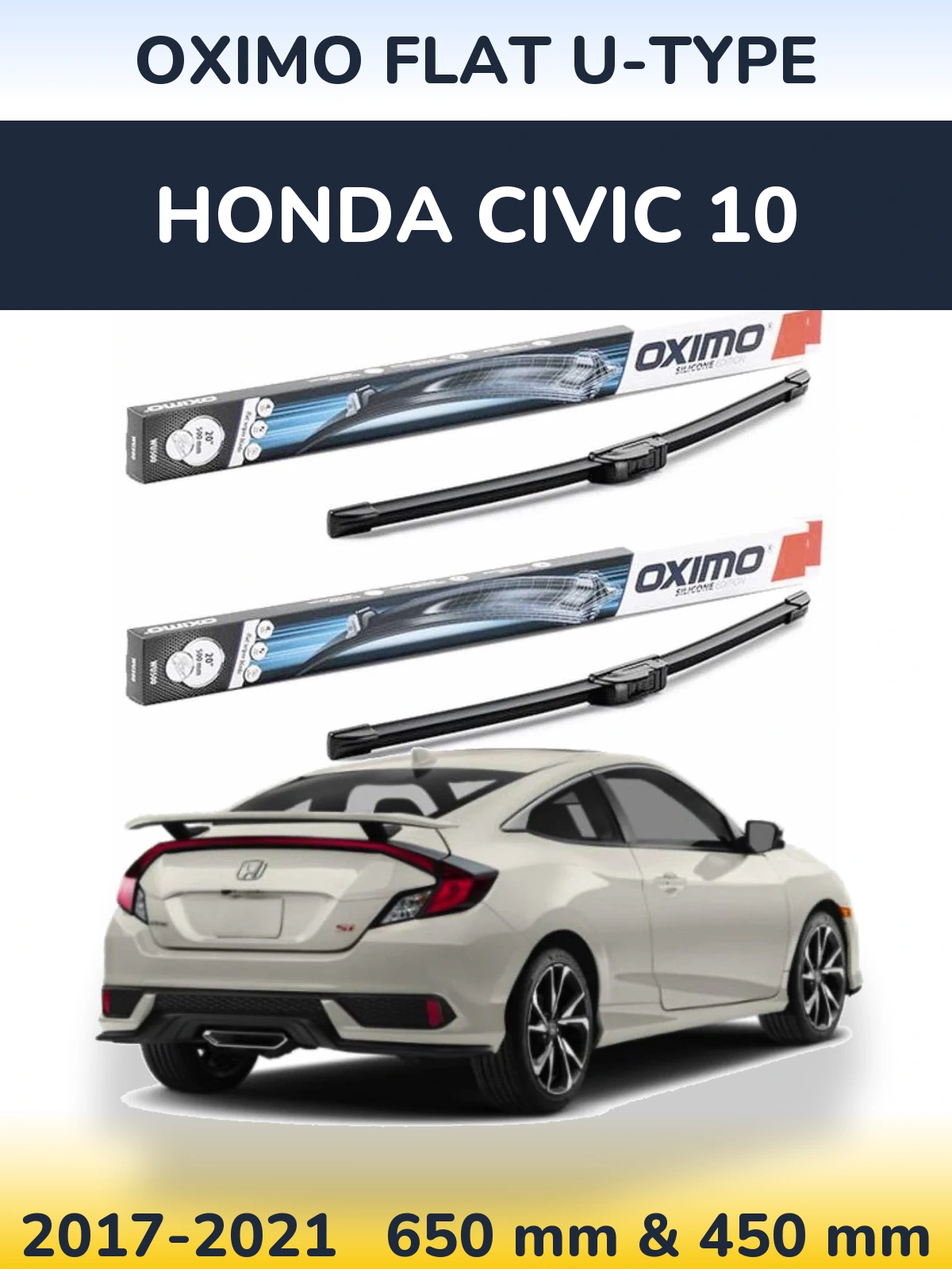 Комплект передніх щіток Oximo Flat U-type 650 & 450 мм для Honda Civic 10 2017-2021