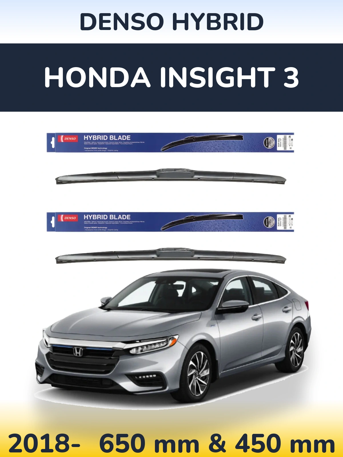 Front wiper blade set Denso Hybrid 650 & 450 mm for Honda Insight 3 2018-2026