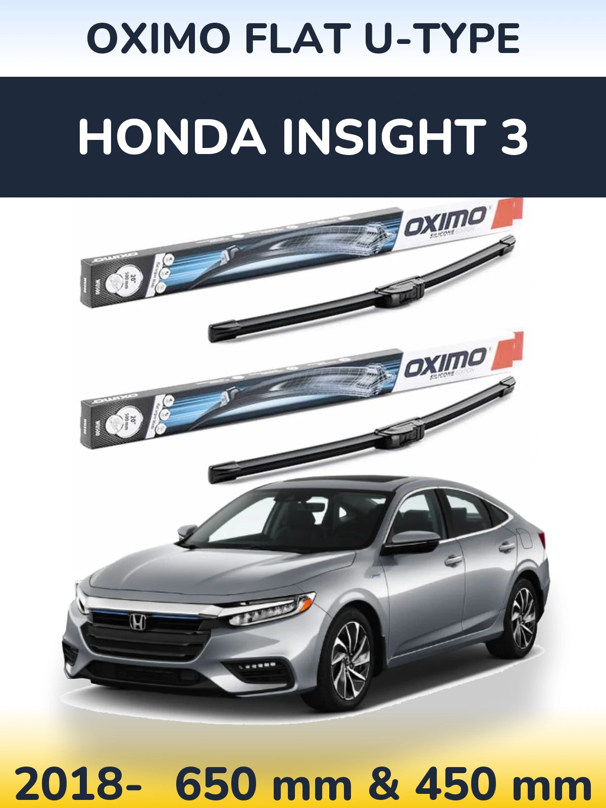 Front wiper blade set Oximo Flat U-type 650 & 450 mm for Honda Insight 3 2018-2026