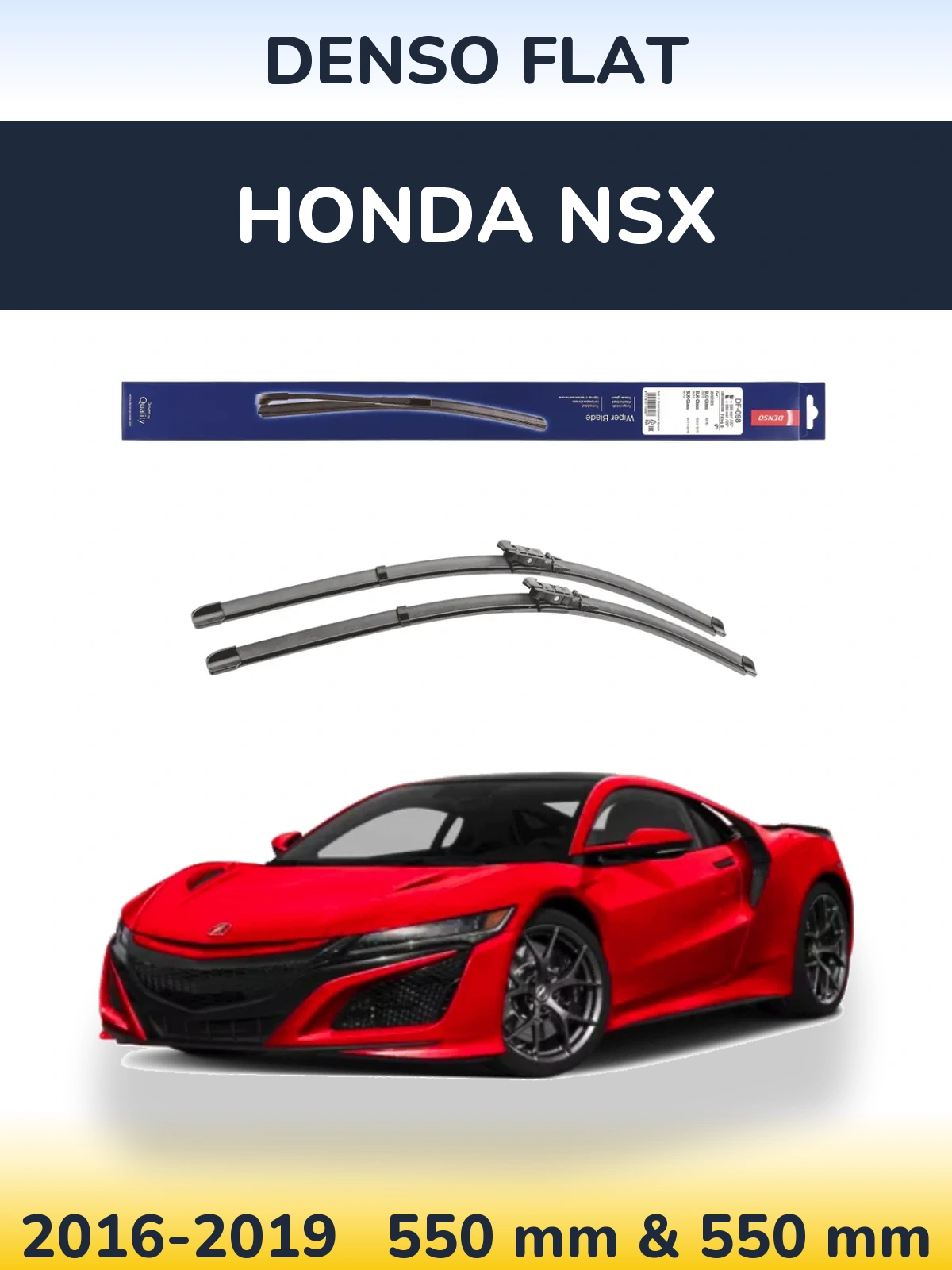 Front wiper blade set Denso Flat 550 & 550 mm for Honda NSX 2016-2019