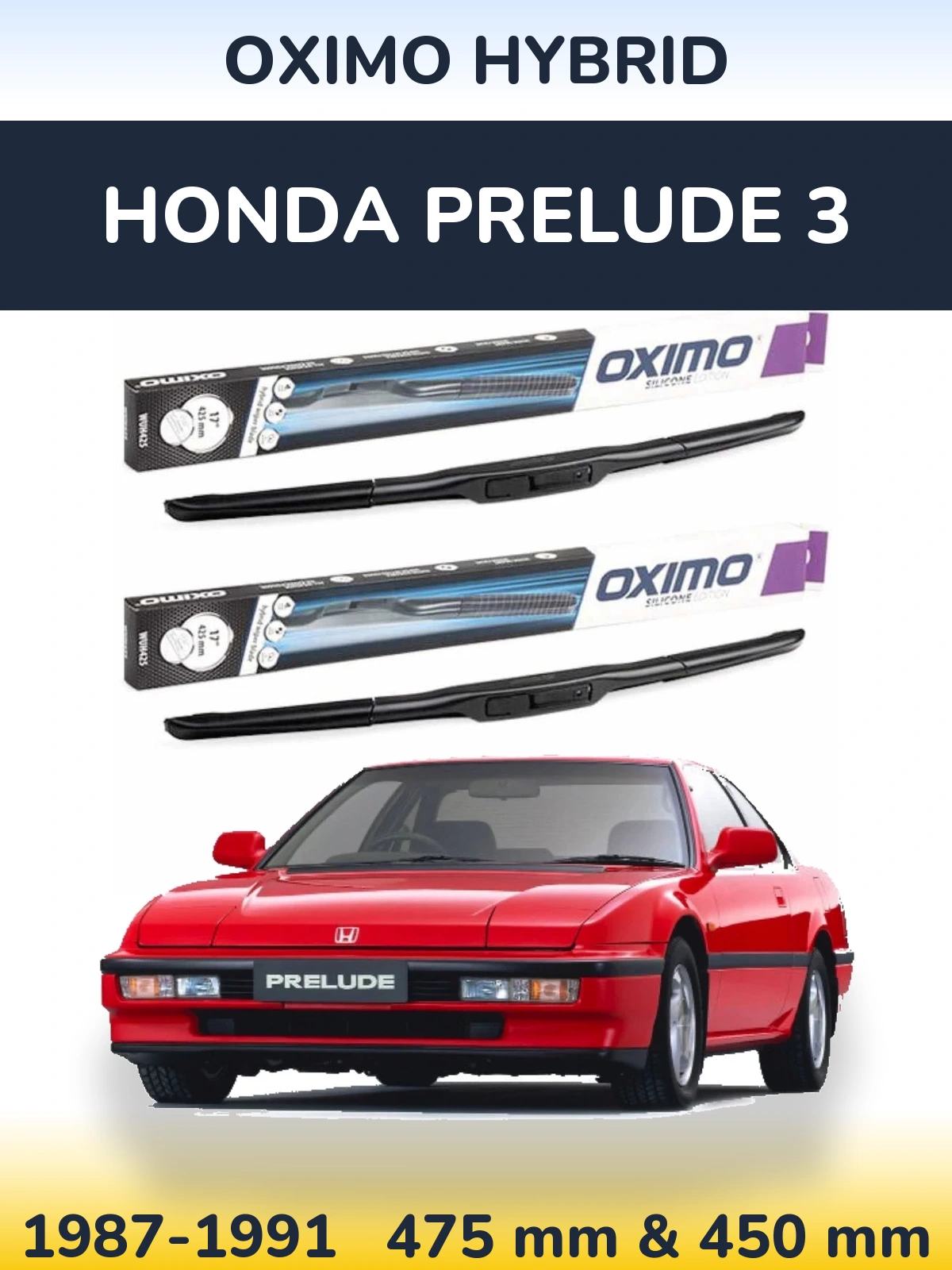 Комплект передніх щіток Oximo Hybrid 475 & 450 мм для Honda Prelude 3 1987-1991