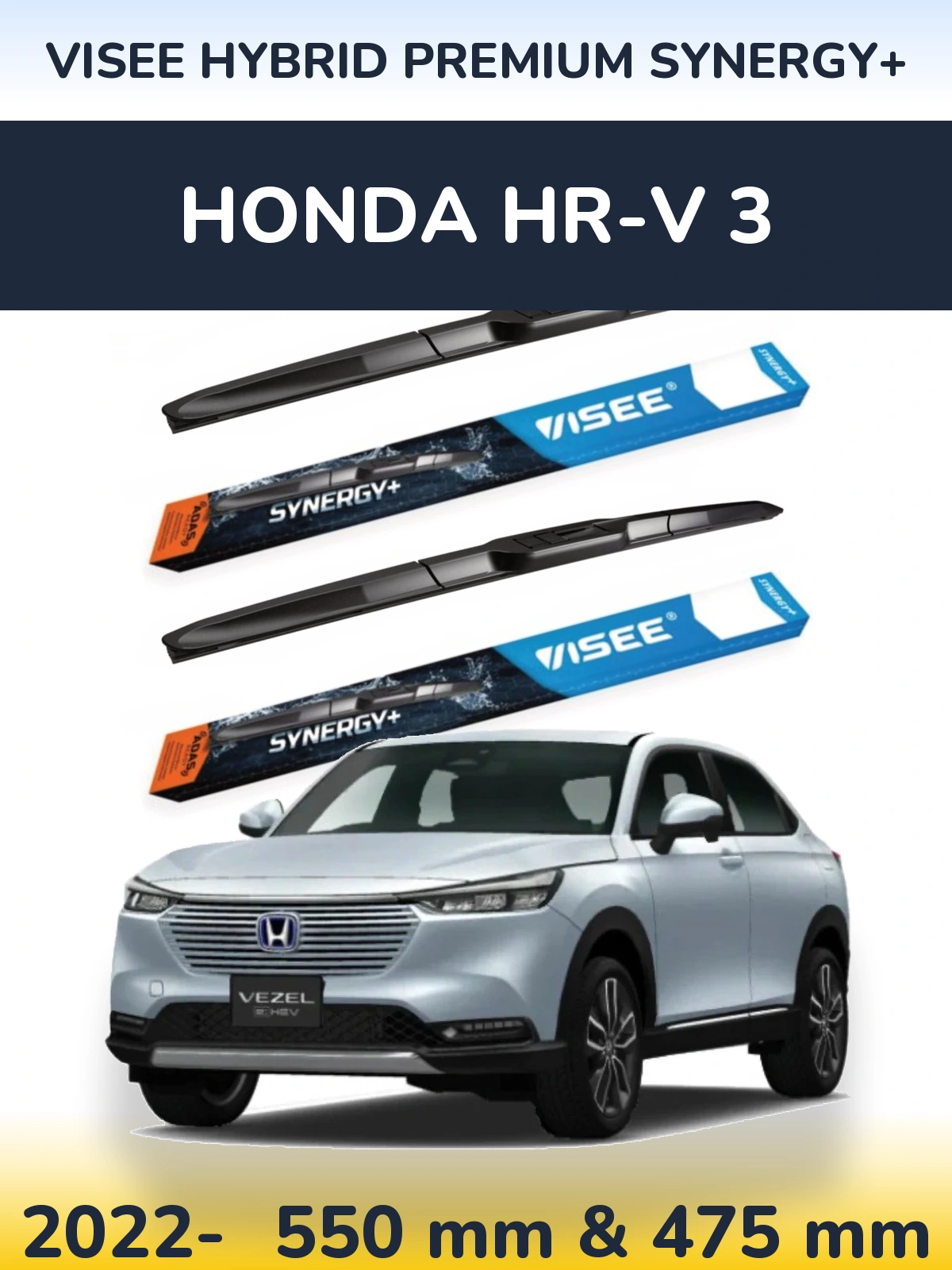 Front wiper blade set VISEE HYBRID PREMIUM SYNERGY+ 550 & 475 mm for Honda HR-V 3 2022-2026