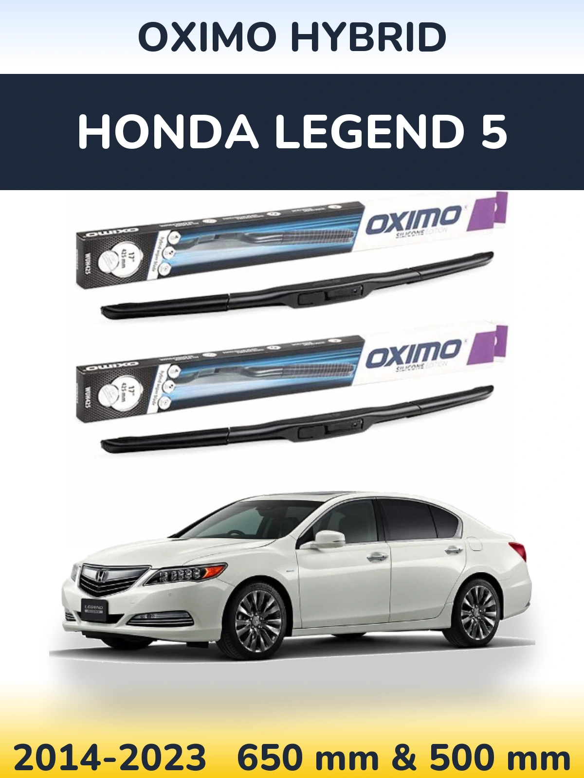 Комплект передних дворников Oximo Hybrid 650 & 500 мм для Honda Legend 5 2014-2023