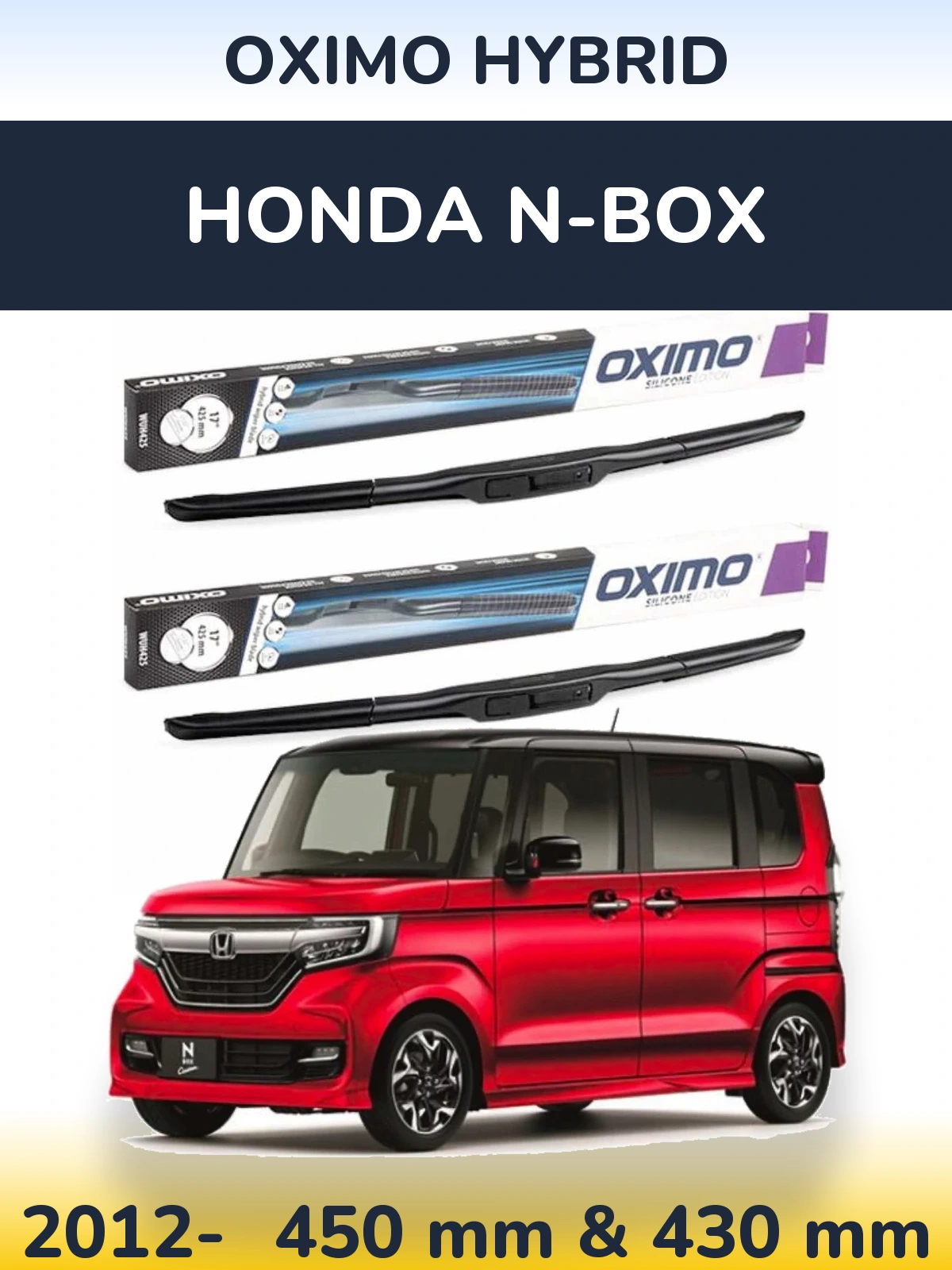 Front wiper blade set Oximo Hybrid 450 & 430 mm for Honda N-box 2012-2026