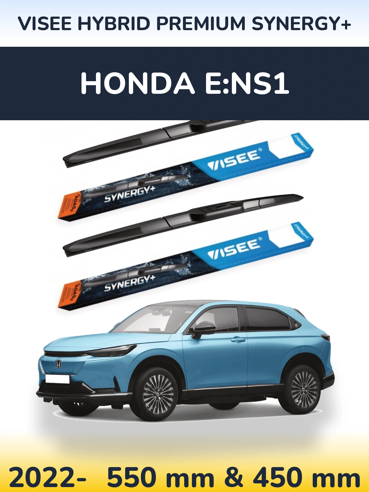 Front wiper blade set VISEE HYBRID PREMIUM SYNERGY+ 550 & 450 mm for Honda e:NS1 2022-2026
