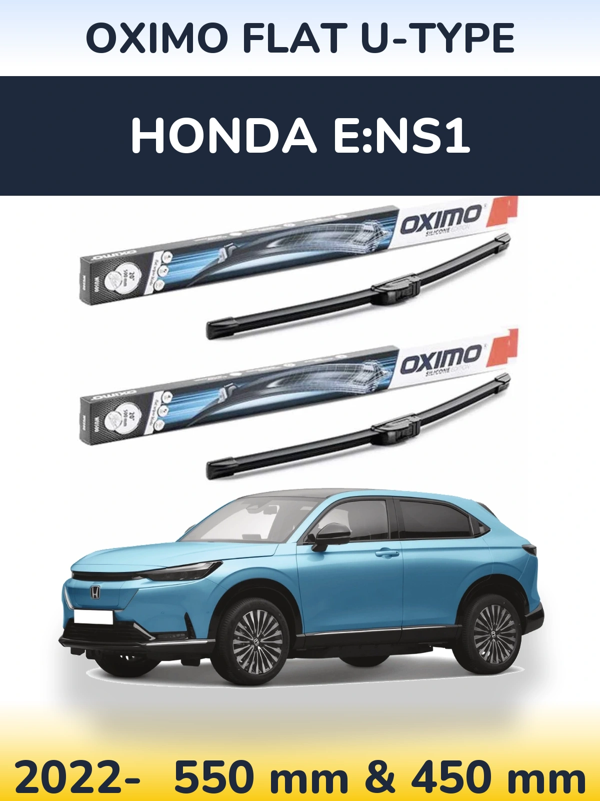Front wiper blade set Oximo Flat U-type 550 & 450 mm for Honda e:NS1 2022-2026