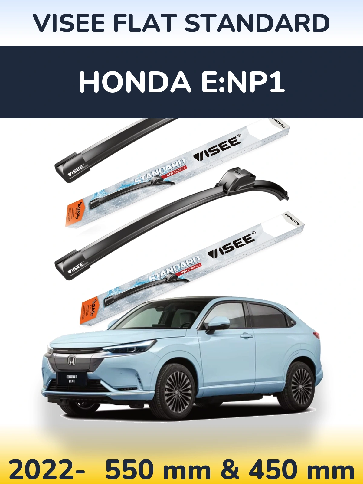 Front wiper blade set VISEE FLAT STANDARD 550 & 450 mm for Honda e:NP1 2022-2026