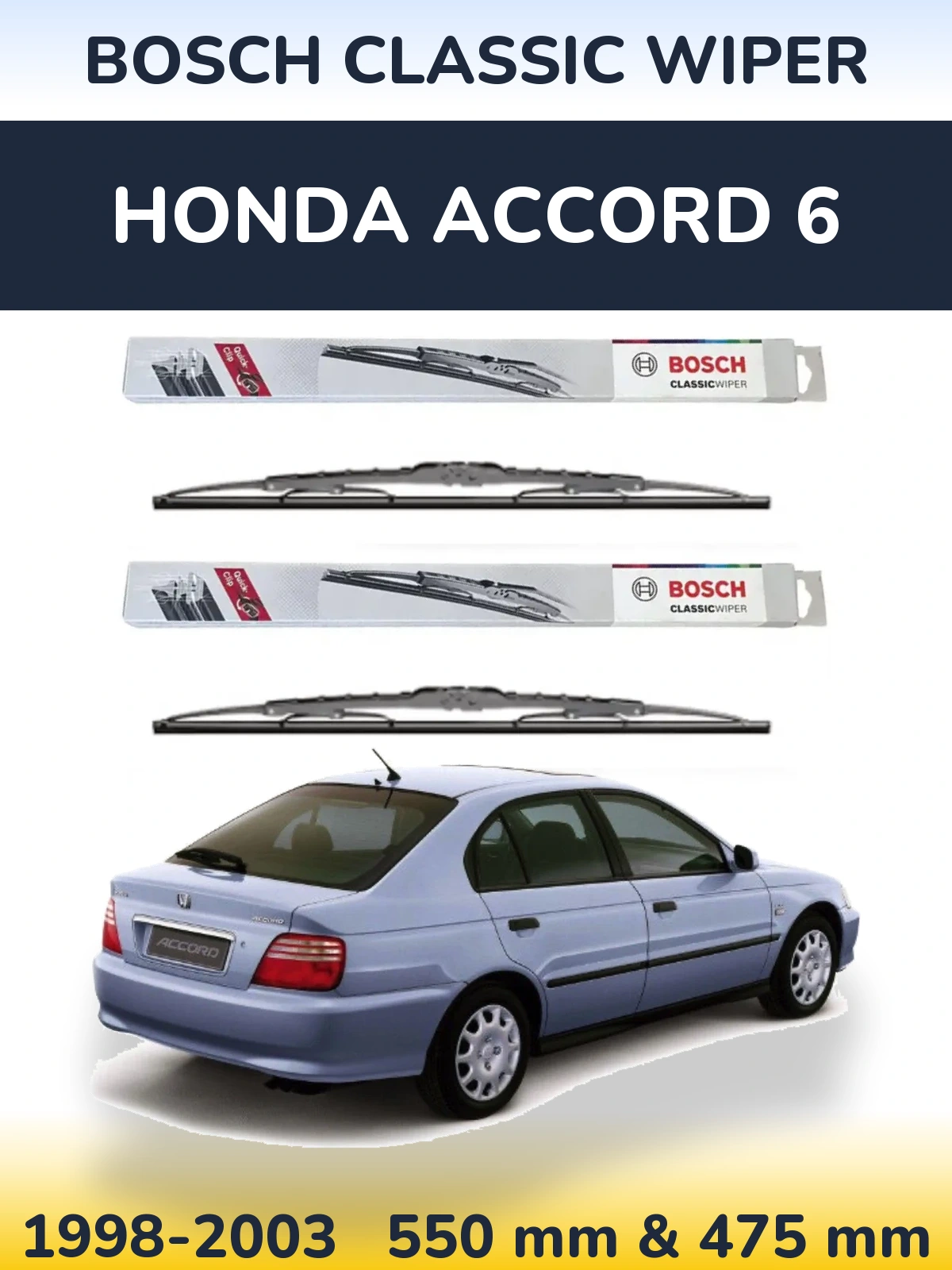 Front wiper blade set BOSCH Classic Wiper 550 & 475 mm for Honda Accord 6 1998-2003