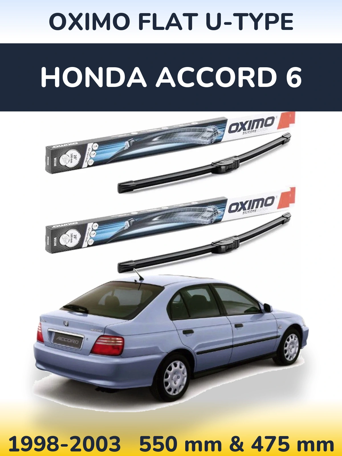 Front wiper blade set Oximo Flat U-type 550 & 475 mm for Honda Accord 6 1998-2003
