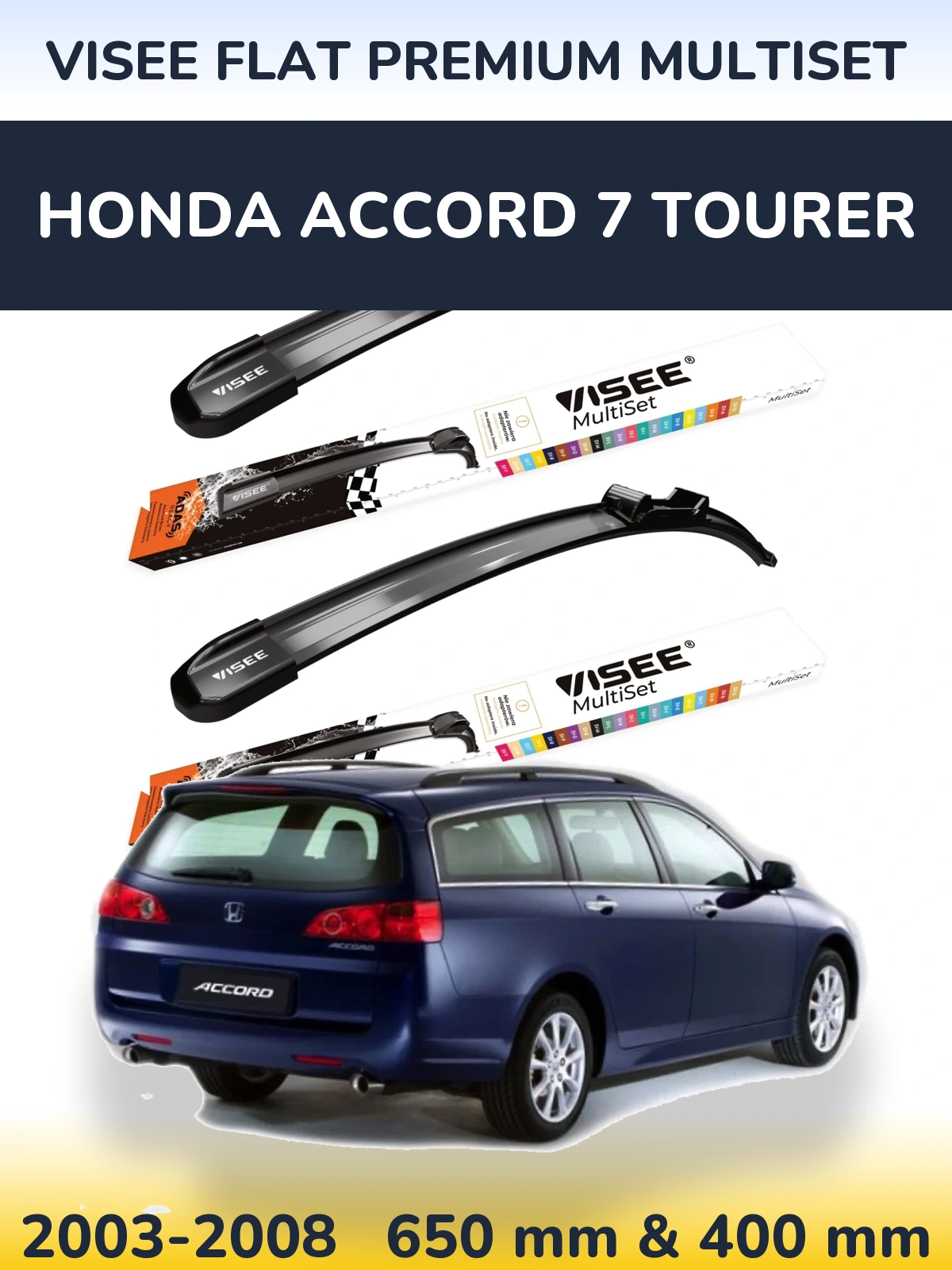 Комплект передних дворников VISEE FLAT PREMIUM MultiSet 650 & 400 мм для Honda Accord 7 Tourer 2003-2008