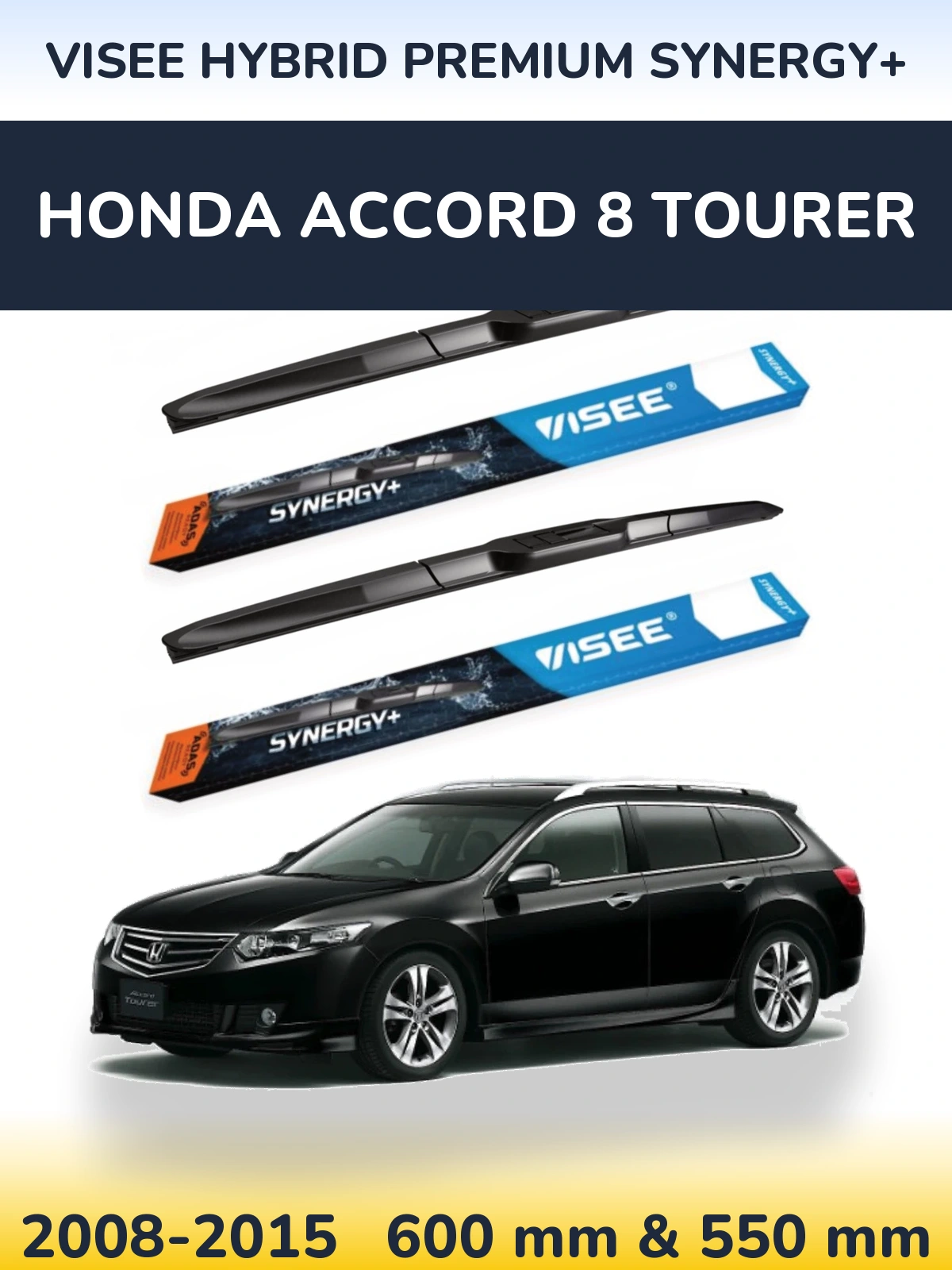 Комплект передних дворников VISEE HYBRID PREMIUM SYNERGY+ 600 & 550 мм для Honda Accord 8 Tourer 2008-2015