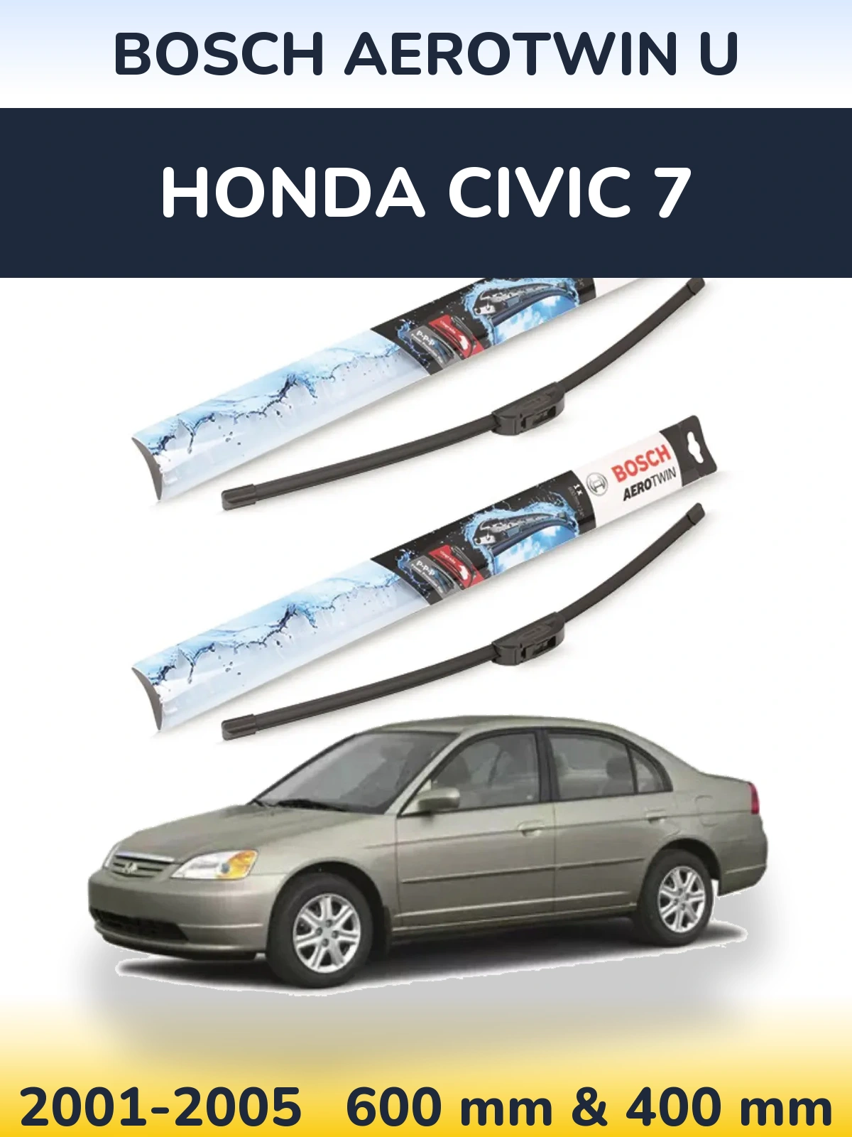 Комплект передніх щіток BOSCH AeroTwin U 600 & 400 мм для Honda Civic 7 2001-2005