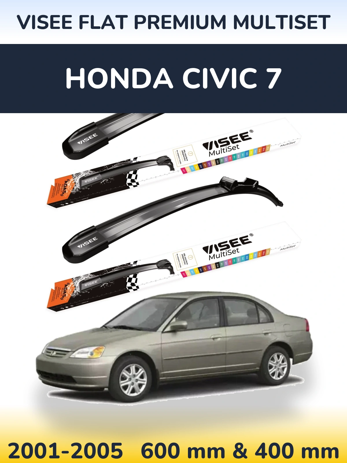 Комплект передніх щіток VISEE FLAT PREMIUM MultiSet 600 & 400 мм для Honda Civic 7 2001-2005