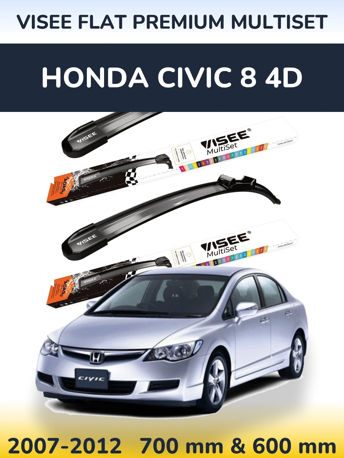 Комплект передних дворников VISEE FLAT PREMIUM MultiSet 700 & 600 мм для Honda Civic 8 4D 2007-2012