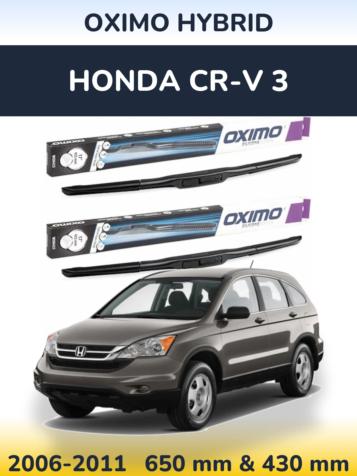 Комплект передних дворников Oximo Hybrid 650 & 430 мм для Honda CR-V 3 2006-2011