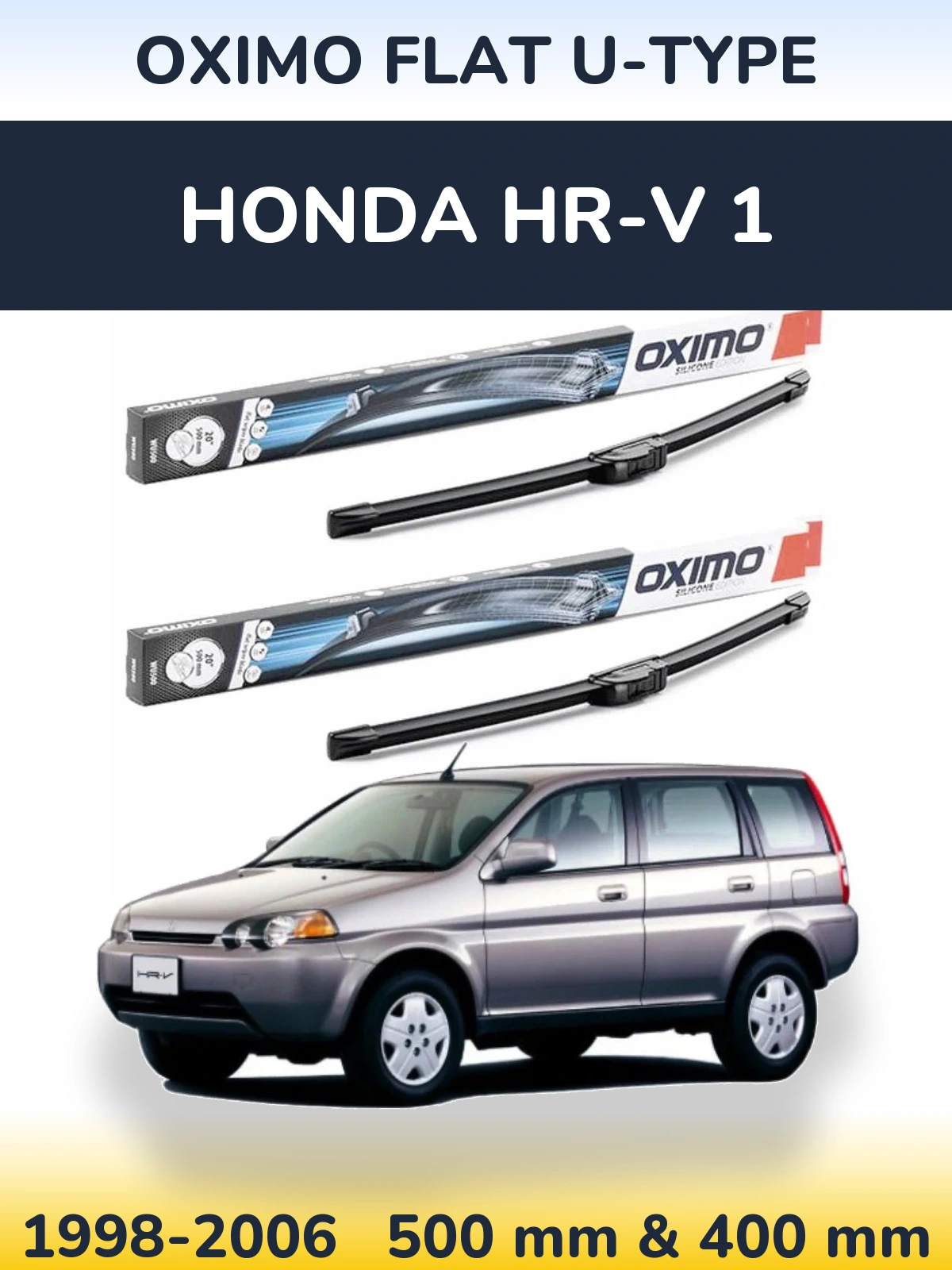 Front wiper blade set Oximo Flat U-type 500 & 400 mm for Honda HR-V 1 1998-2006